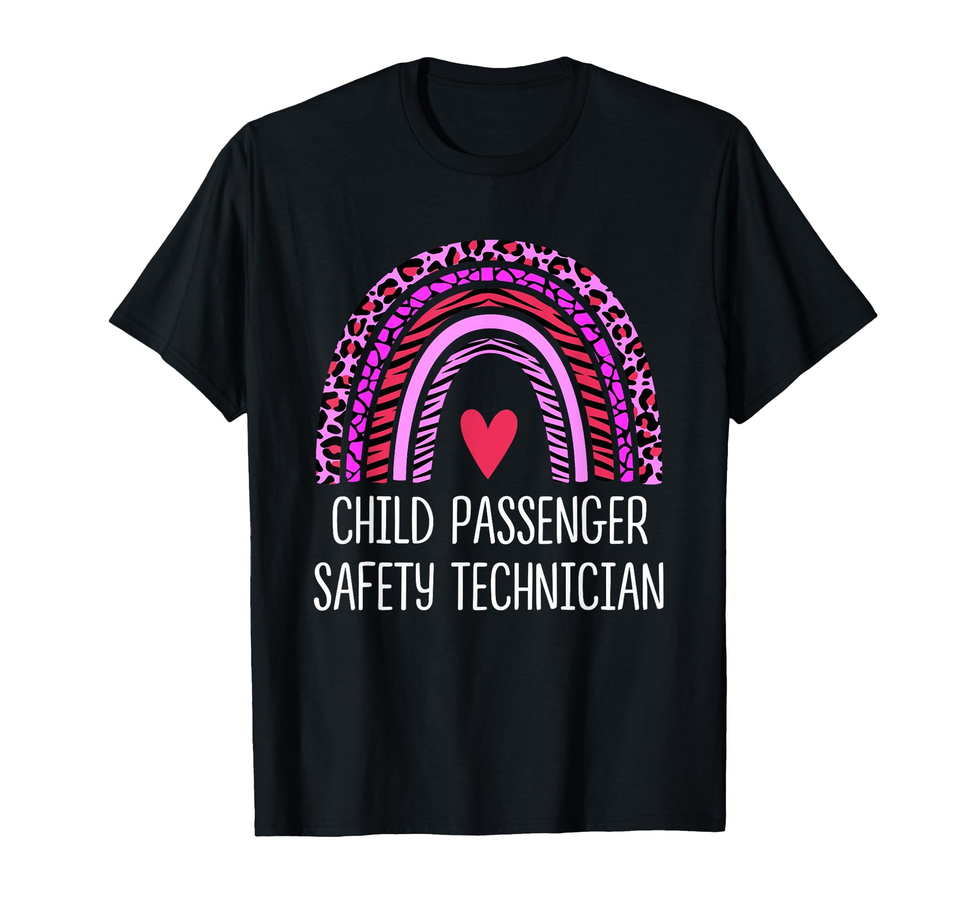 Cpst Child Passenger Safety Technician T-Shirt - Fun Novelty Design Unisex - T-Shirt, Sweatshirt, Hoodie