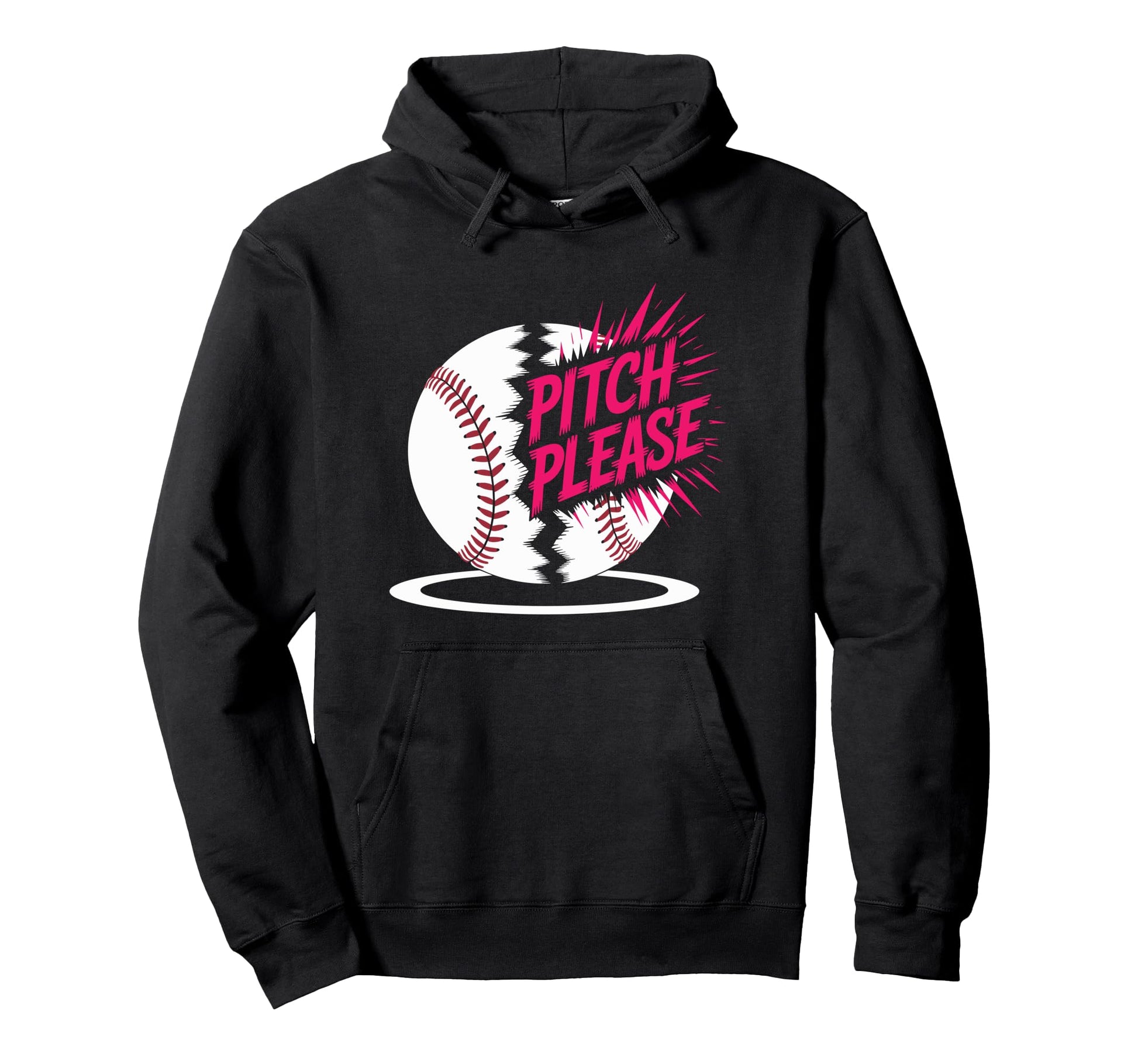 Pitch Please Baseball Player Coach And Hoodie - Trendy Graphic Unisex - T-Shirt, Sweatshirt, Hoodie