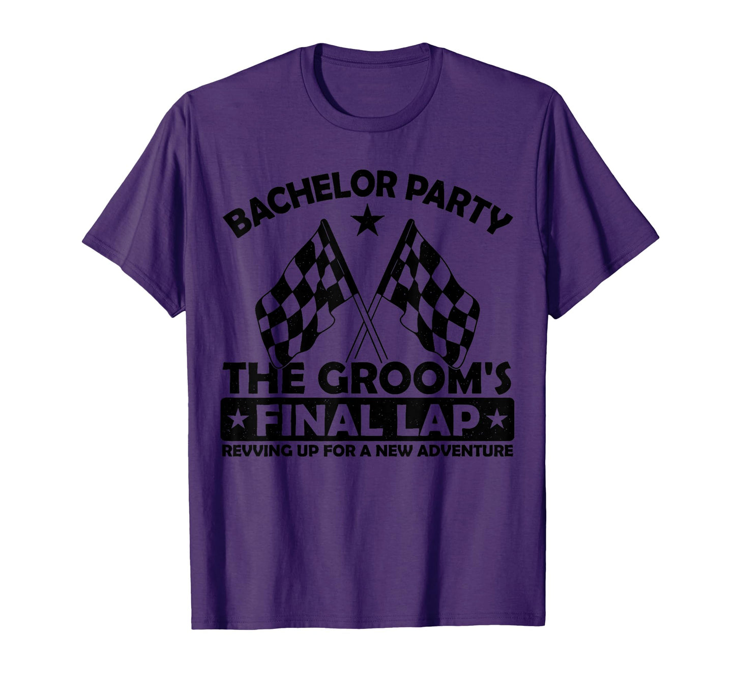 Grooms Final Lap Funny Car T-Shirt - Casual Everyday Wear for Adults - T-Shirt, Sweatshirt, Hoodie