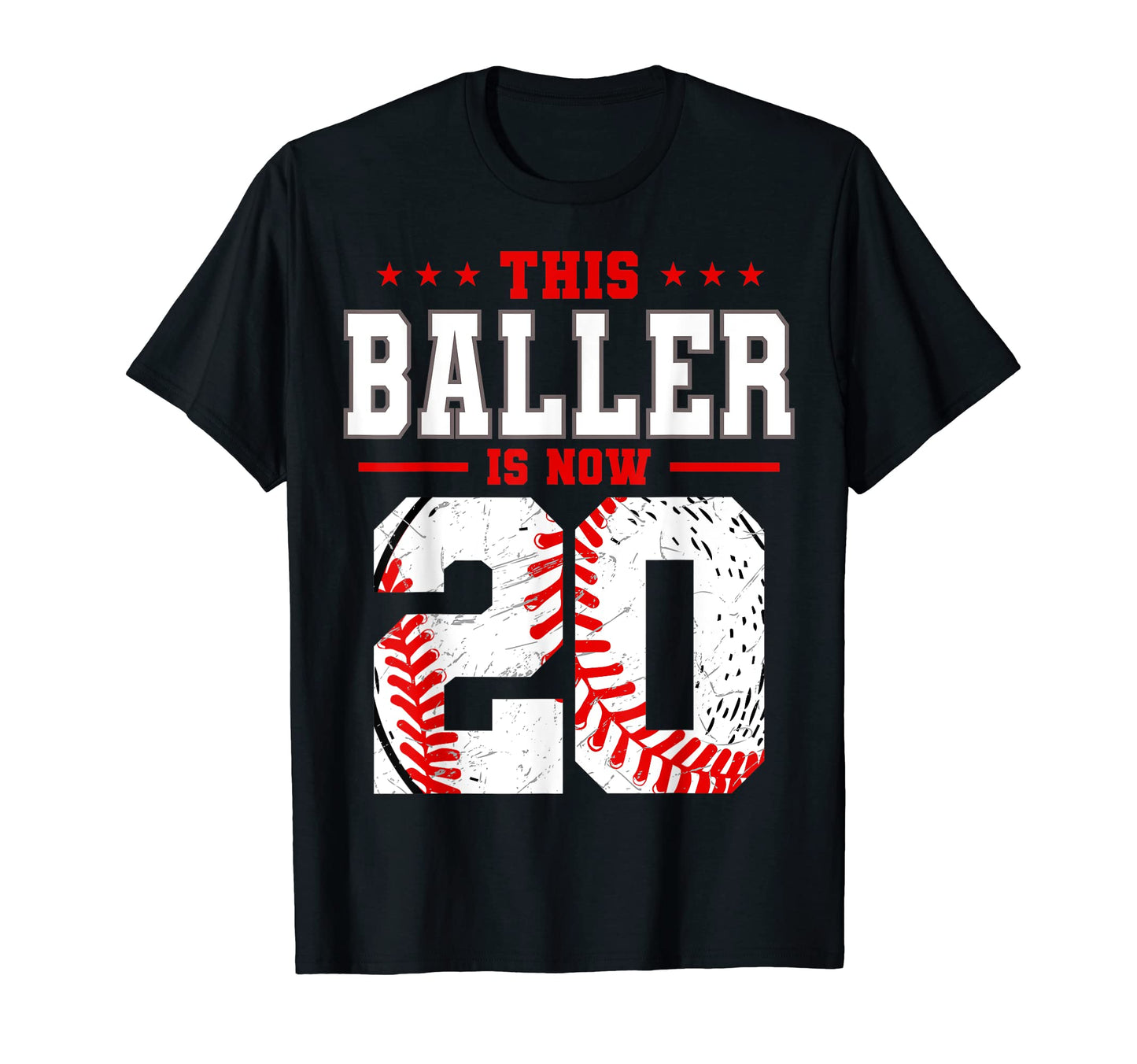 This Baller Is Now 20 Birthday T-Shirt - Fun Novelty Design Men Women - T-Shirt, Sweatshirt, Hoodie