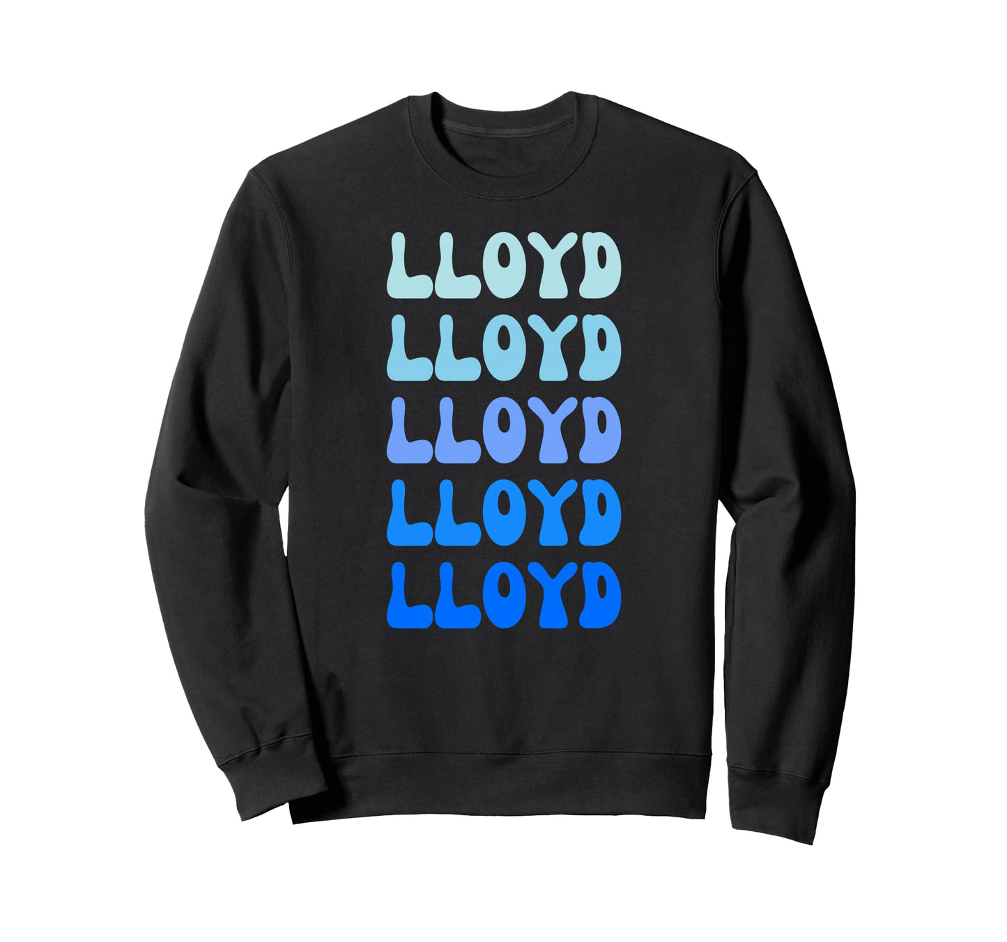 Lloyd Name Stack Sweatshirt - Novelty Apparel Unisex - T-Shirt, Sweatshirt, Hoodie