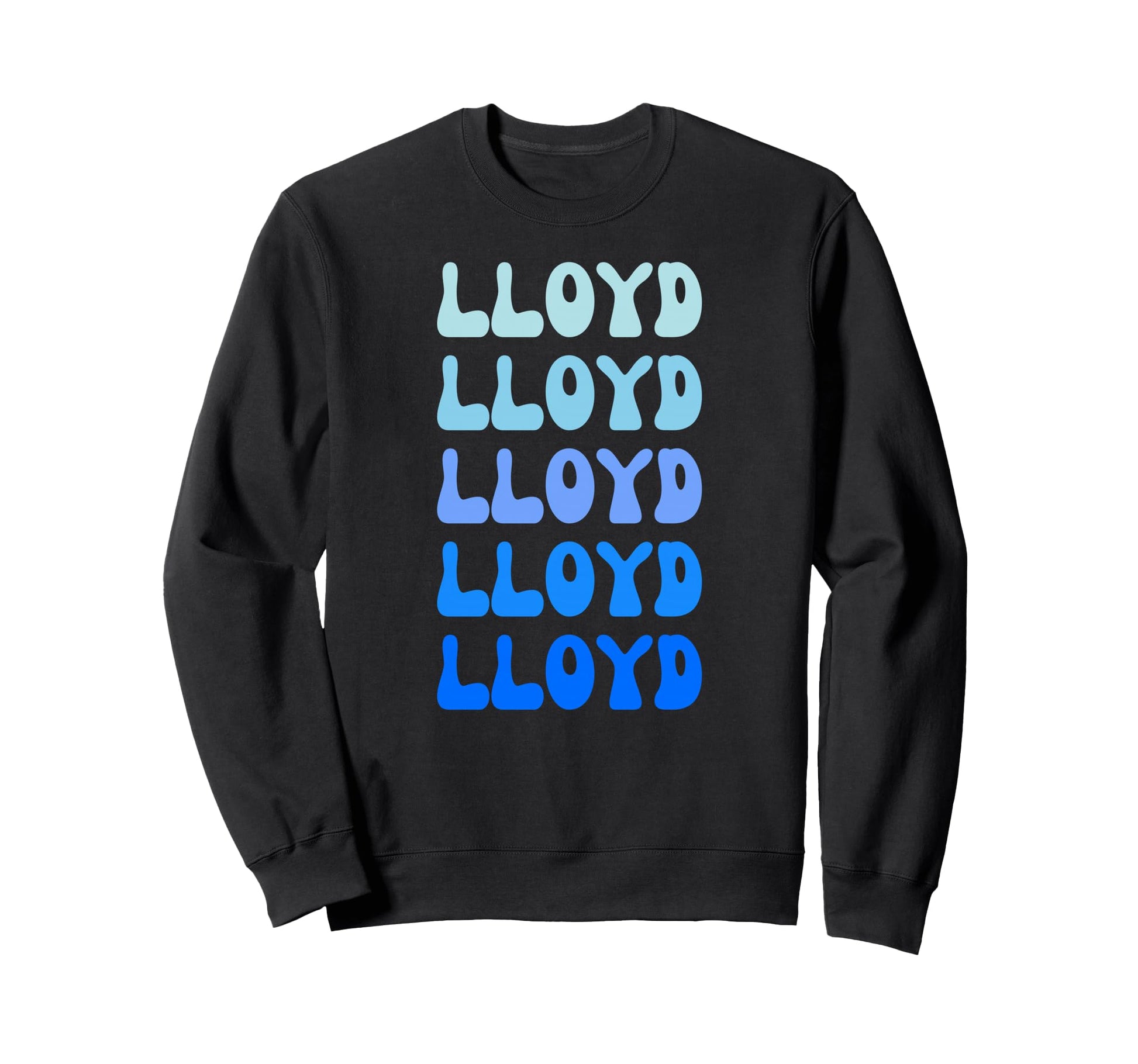 Lloyd Name Stack Sweatshirt - Novelty Apparel Unisex - T-Shirt, Sweatshirt, Hoodie