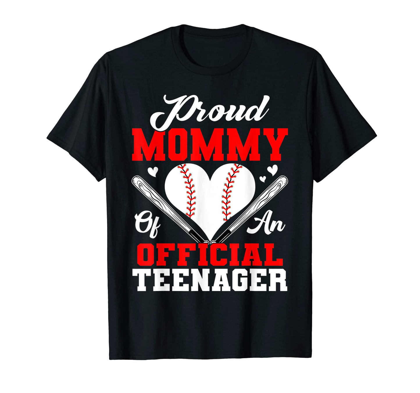 13Th Birthday Baseball Proud Mommy T-Shirt - Custom Art Print Men Women - T-Shirt, Sweatshirt, Hoodie