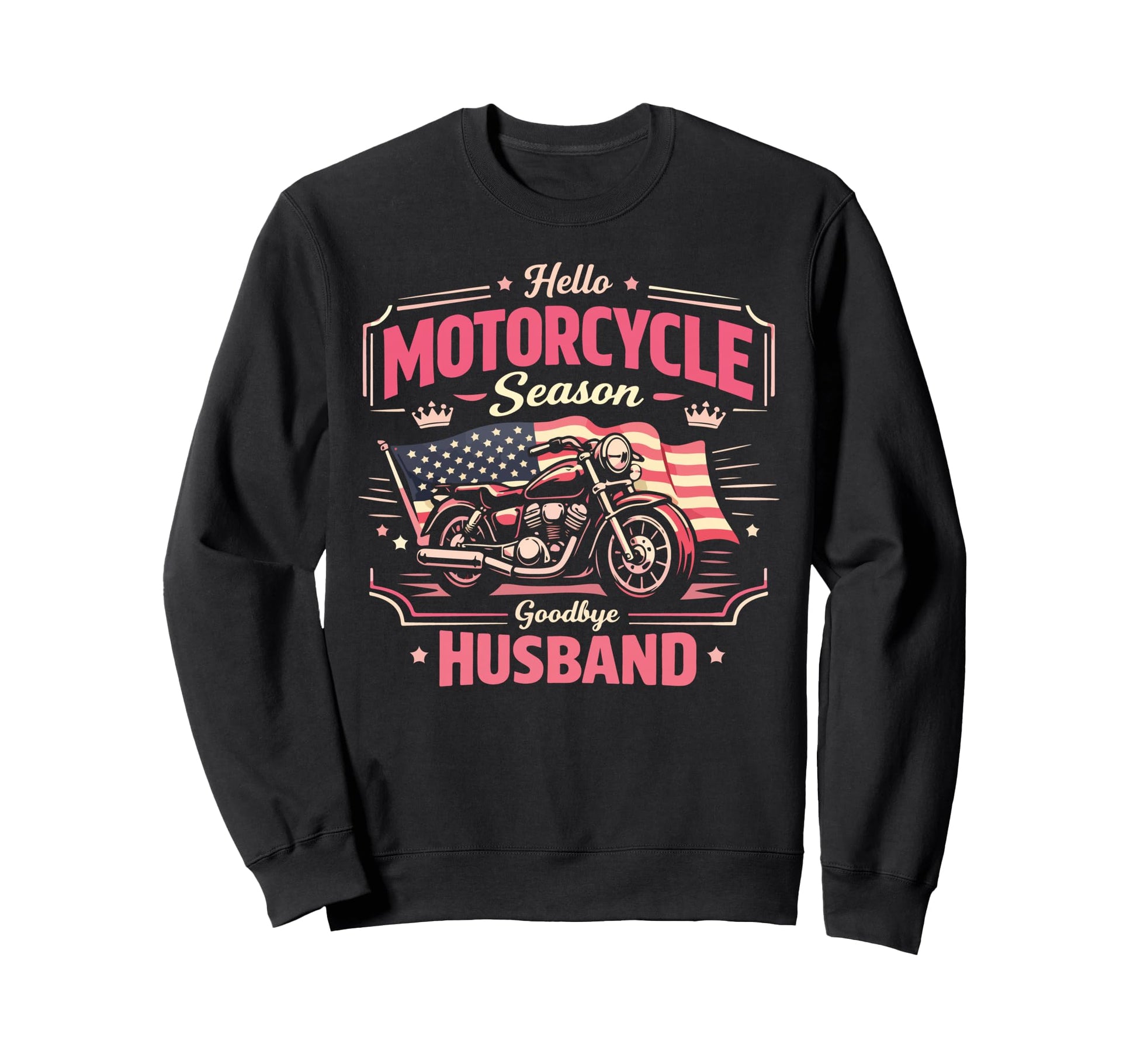 Motorcycle Biker Husband Wife Sweatshirt - Fun Novelty Design Men Women - T-Shirt, Sweatshirt, Hoodie