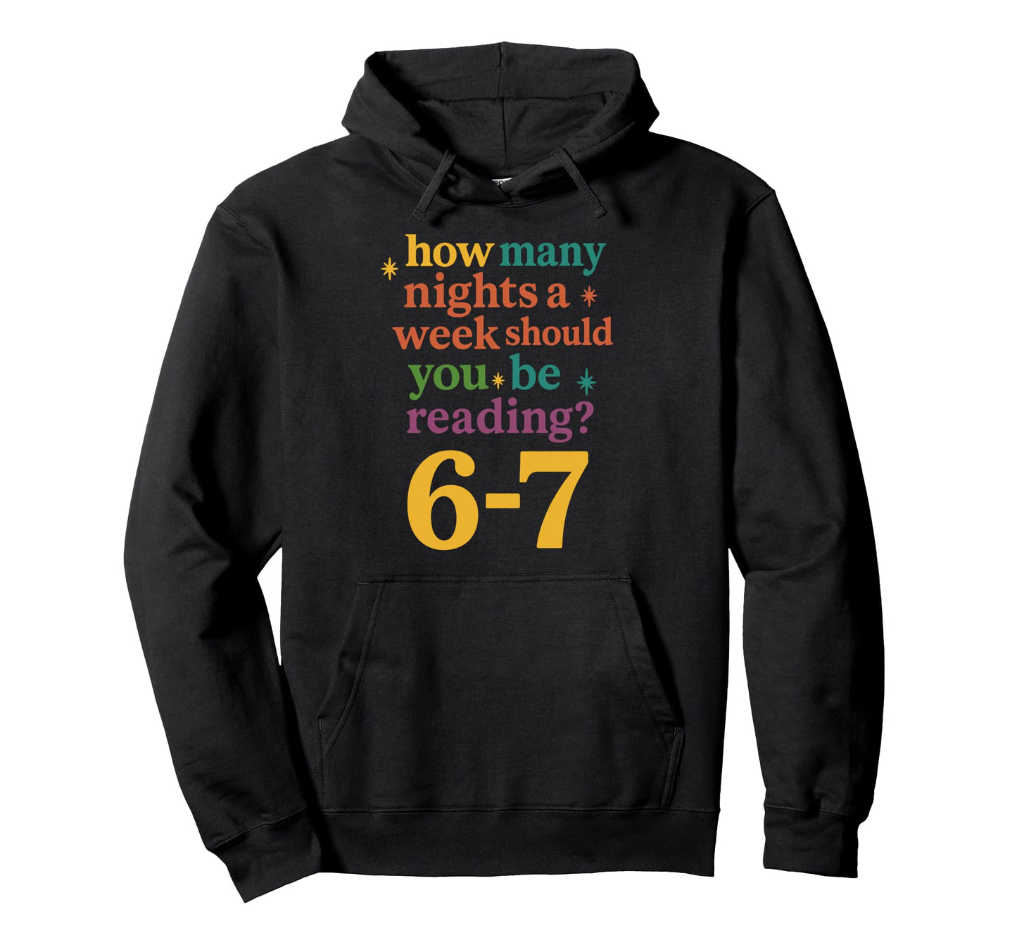How Many Nights Should You Be Reading 6 Hoodie - Aesthetic Graphic Unisex - T-Shirt, Sweatshirt, Hoodie