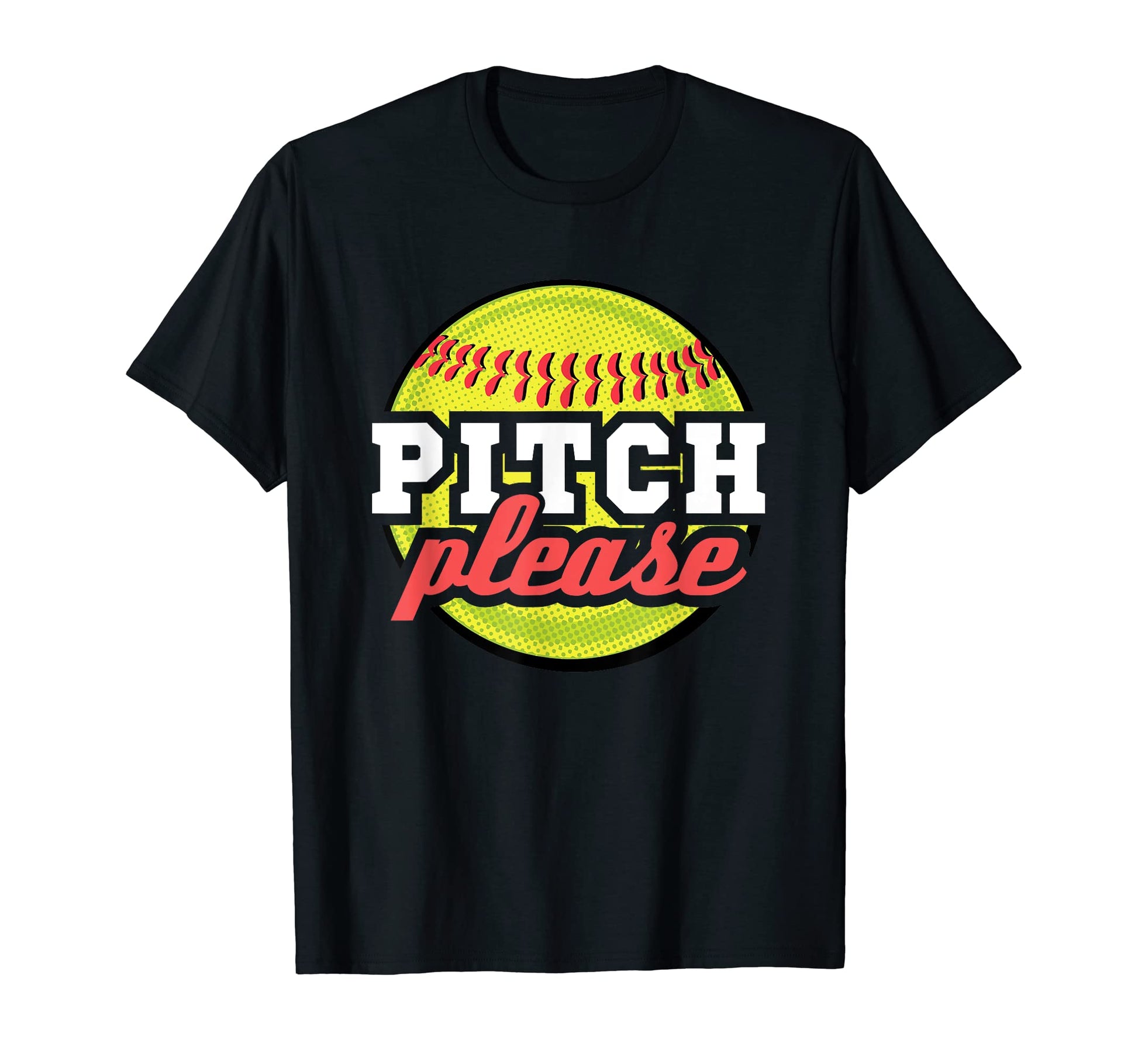 Pitch Please Softball Player T-Shirt - Custom Art Print for Adults - T-Shirt, Sweatshirt, Hoodie