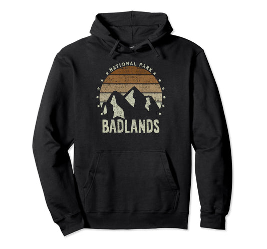 Badlands National Park Us Badlands Hoodie - Trendy Graphic Men Women - T-Shirt, Sweatshirt, Hoodie