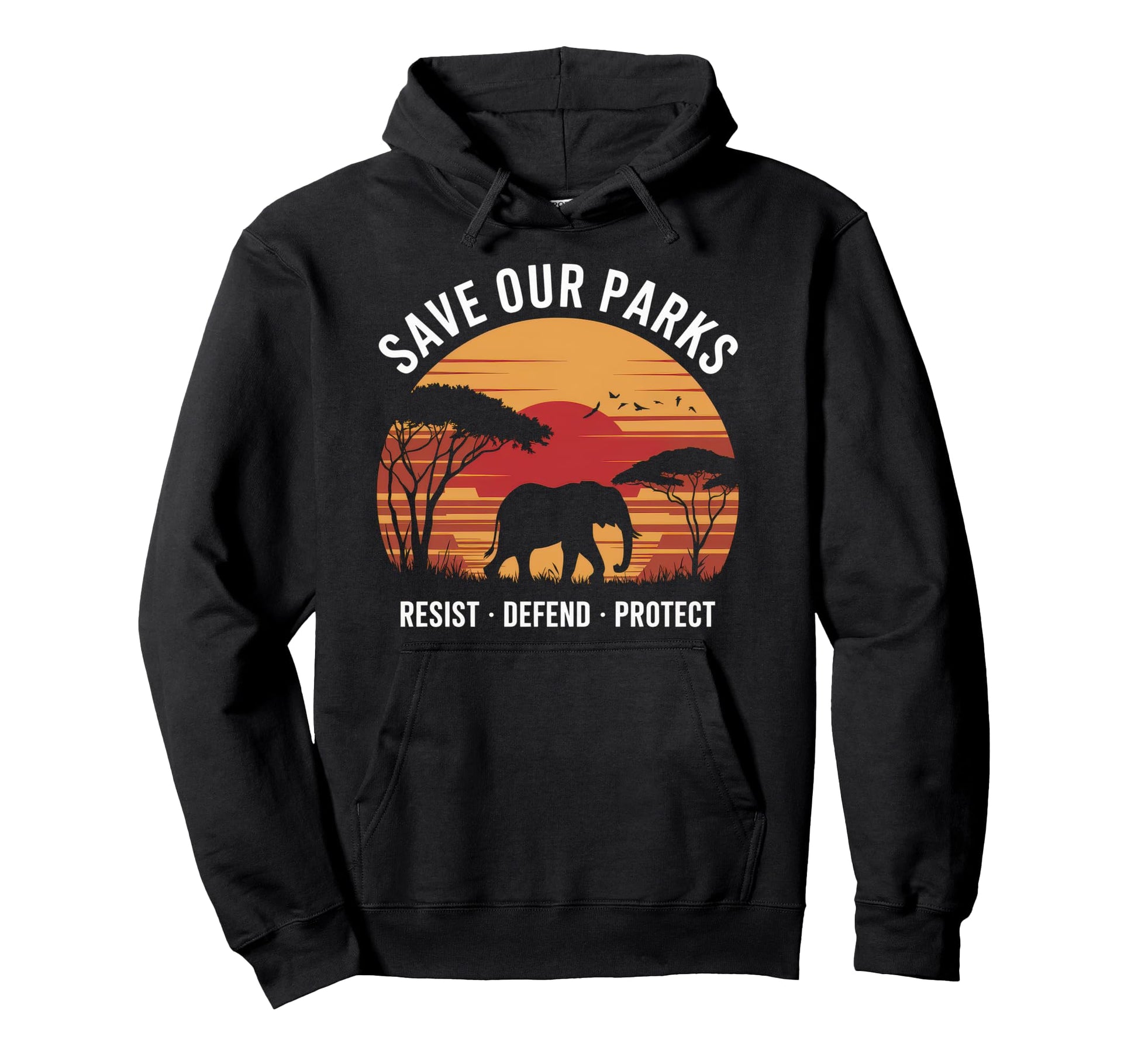 Save Our Parks Protect National Hoodie - Casual Everyday Wear Men Women - T-Shirt, Sweatshirt, Hoodie