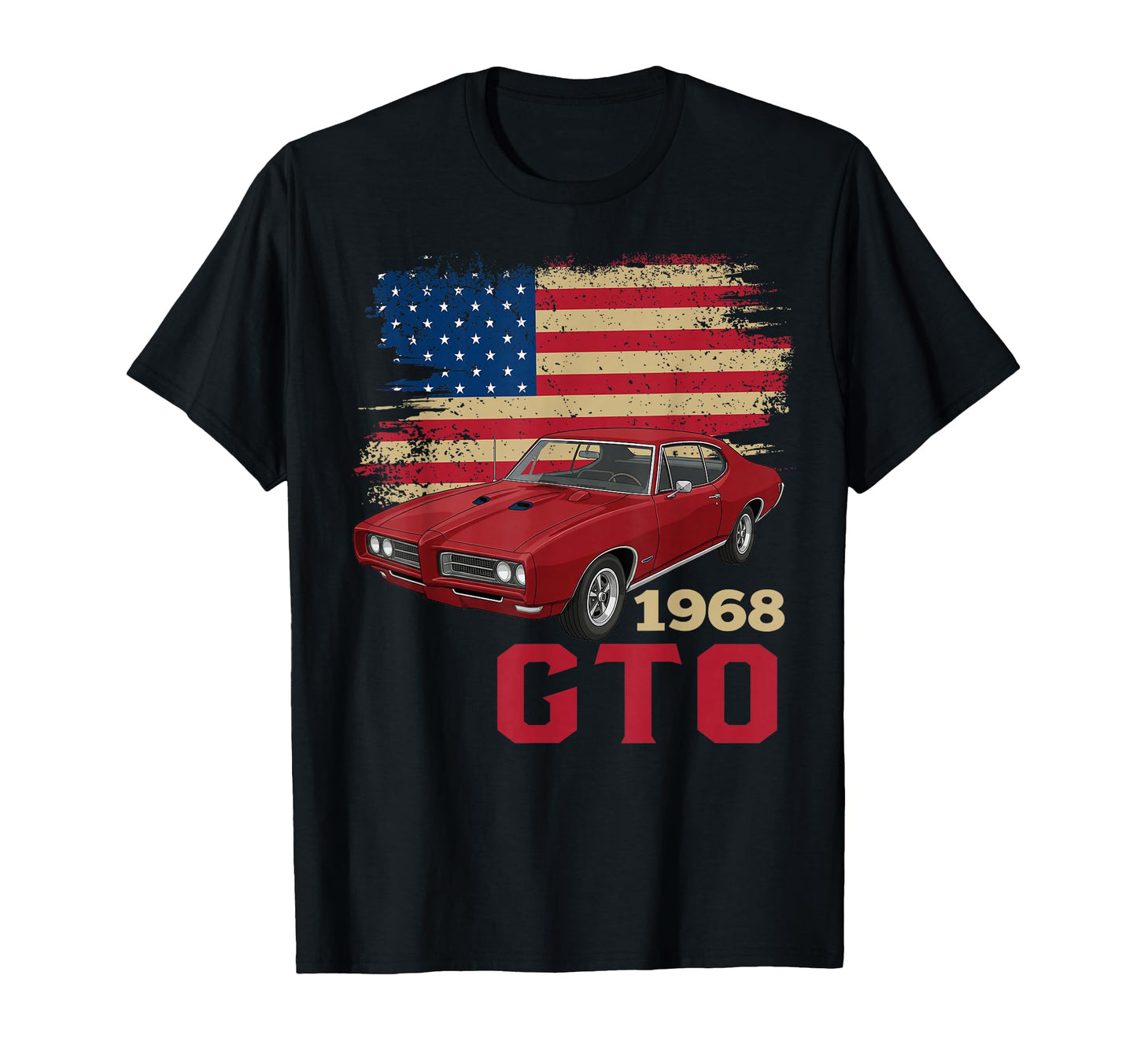 68 1968 Gto American Flag Silhouette T-Shirt - Unique Graphic Unisex - T-Shirt, Sweatshirt, Hoodie