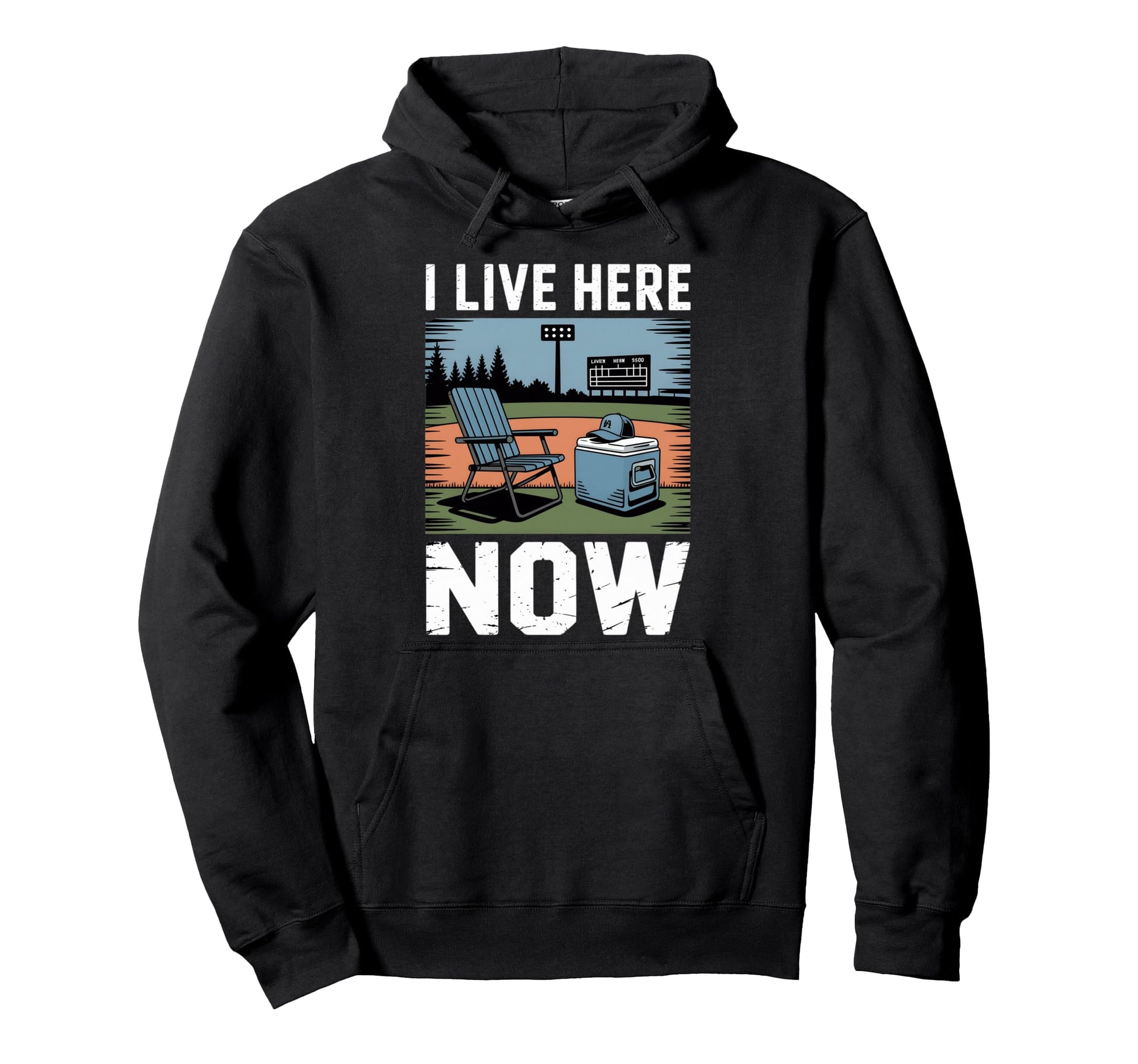 I Live Here Now Baseball Season Dad Hoodie - Aesthetic Graphic for Adults - T-Shirt, Sweatshirt, Hoodie