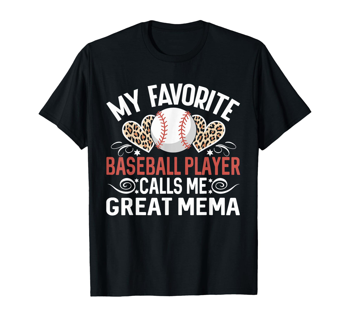 My Favorite Baseball Player Calls Me T-Shirt - Novelty Apparel Unisex - T-Shirt, Sweatshirt, Hoodie