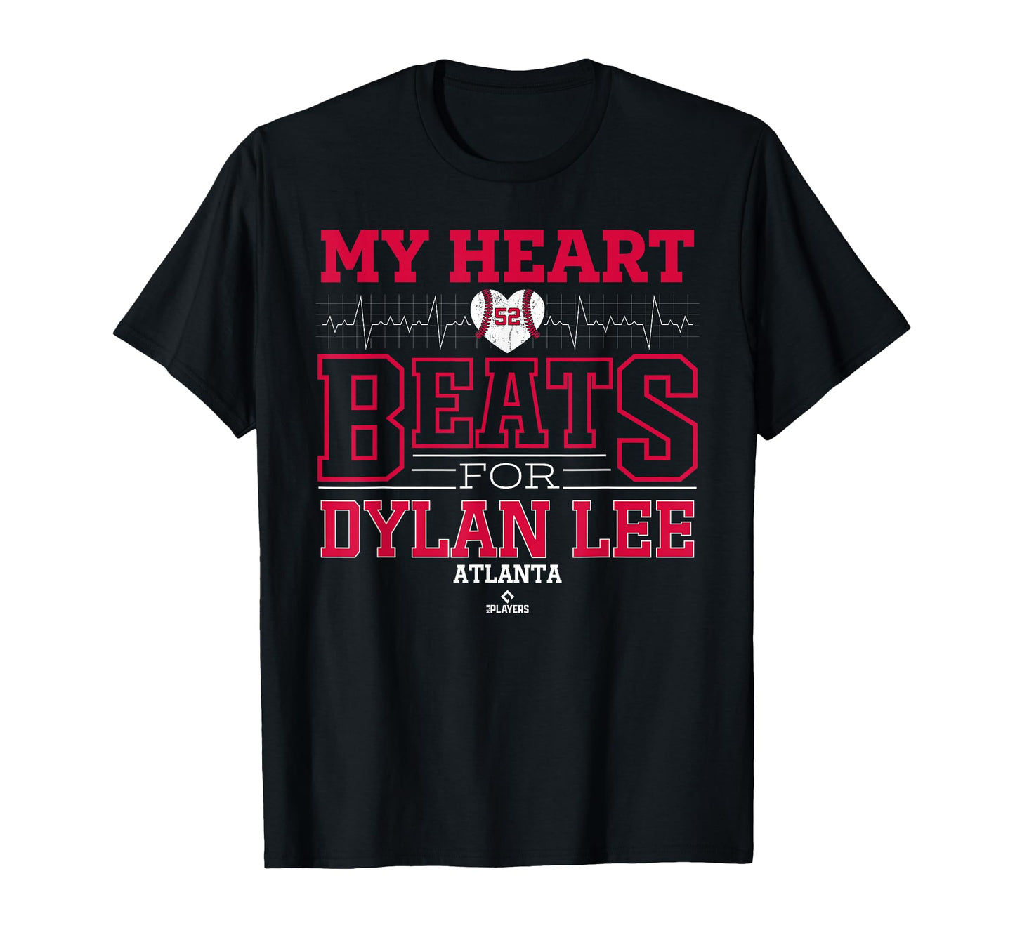 My Heart Beats Dylan Lee Atlanta T-Shirt - Fun Novelty Design Unisex - T-Shirt, Sweatshirt, Hoodie