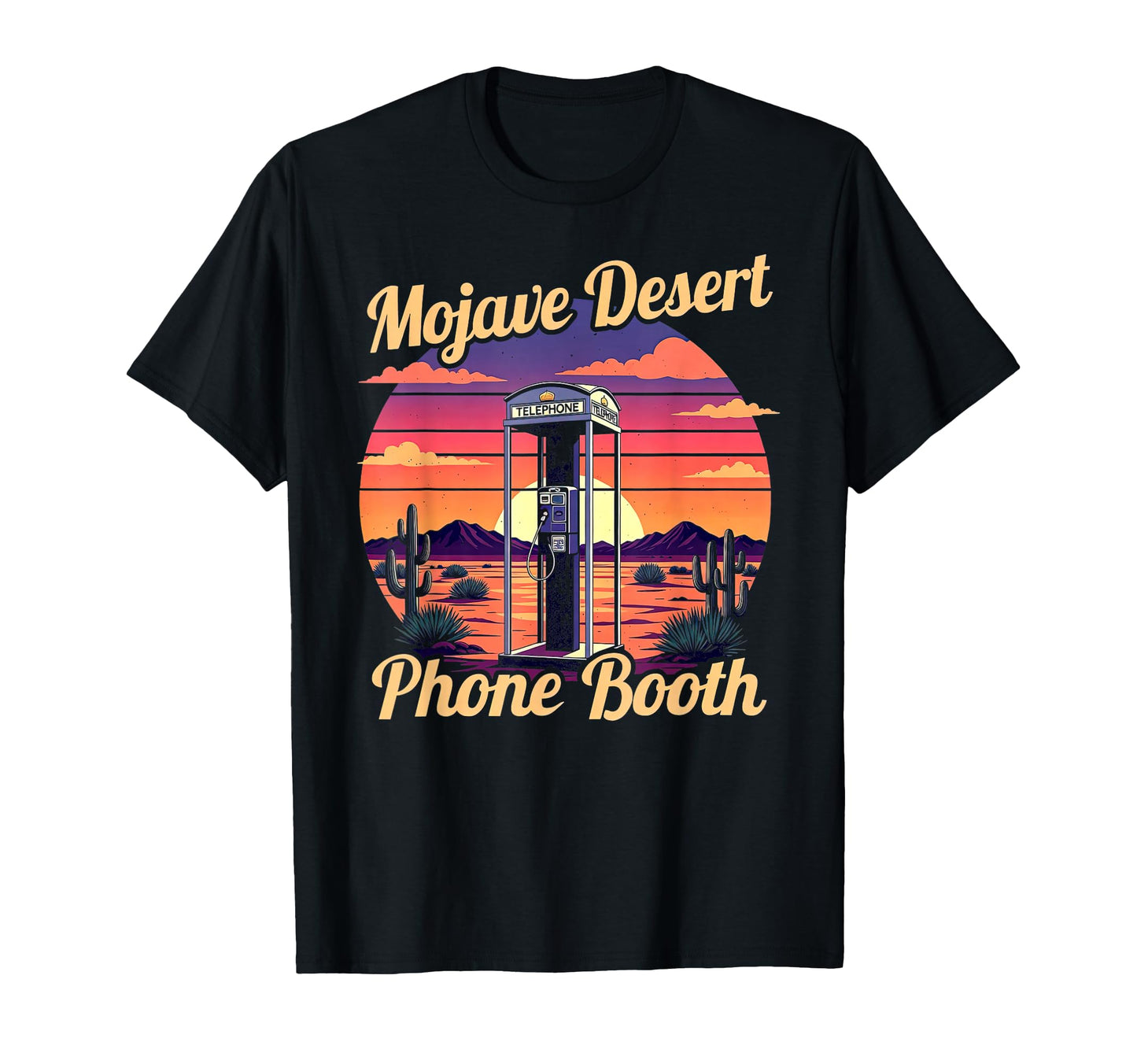 Mojave Desert Phone Booth 80S T-Shirt - Fun Novelty Design for Adults - T-Shirt, Sweatshirt, Hoodie
