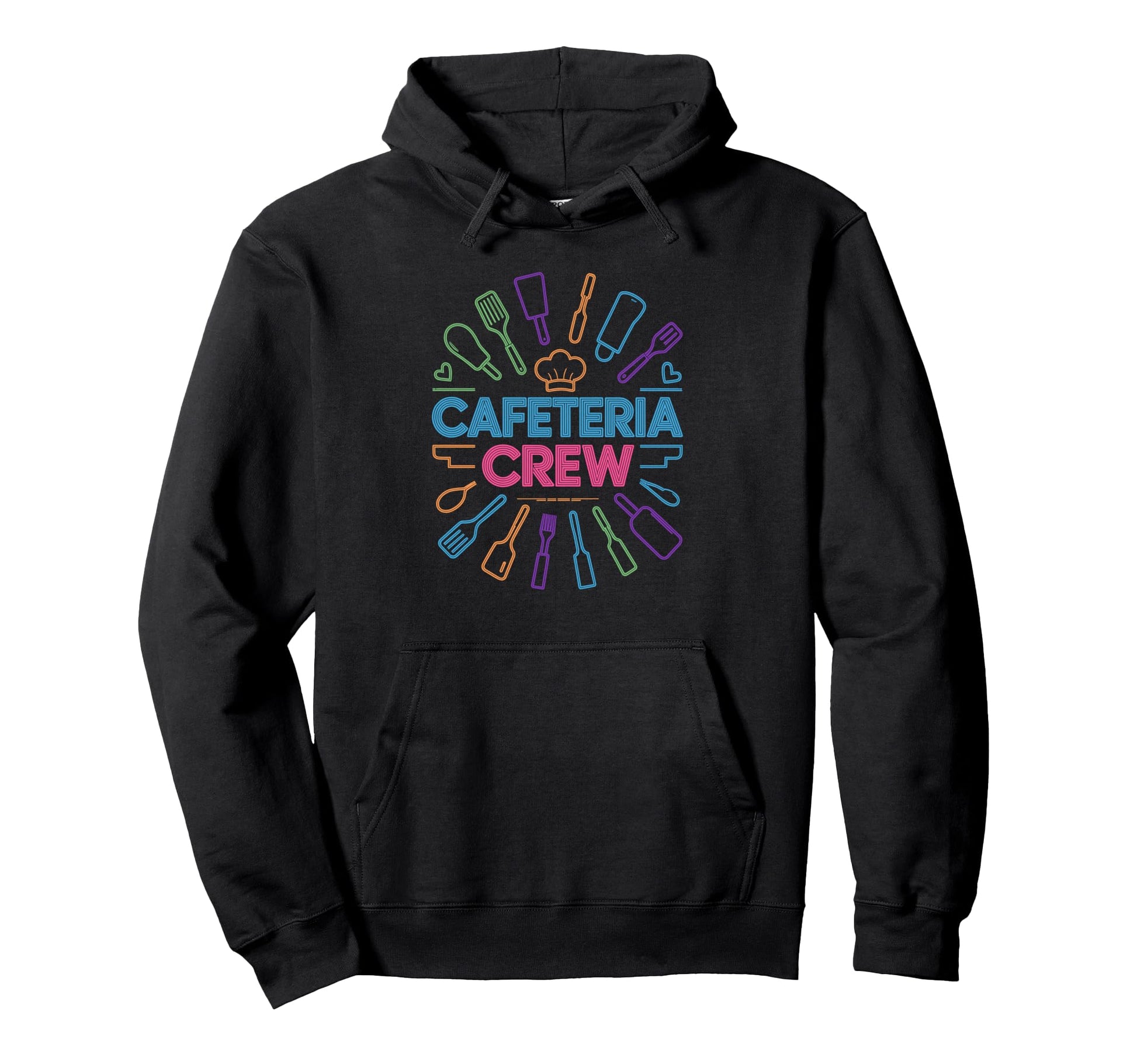 Funny Cafeteria Crew Members Food Service Hoodie - Graphic Print Unisex - T-Shirt, Sweatshirt, Hoodie