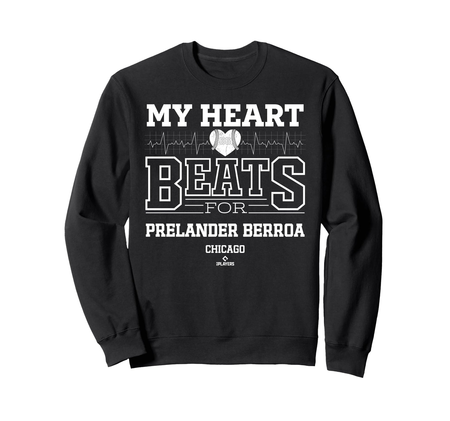 My Heart Beats Prelander Berroa Sweatshirt - Novelty Apparel for Adults - T-Shirt, Sweatshirt, Hoodie