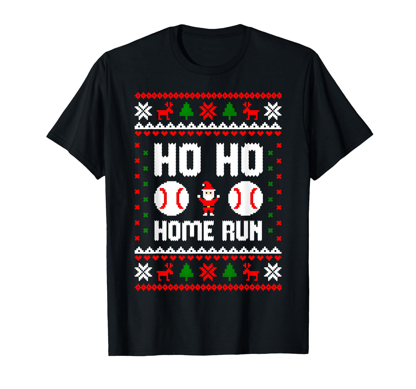 Ho Ho Home Run Baseball Santa T-Shirt - Casual Everyday Wear for Adults - T-Shirt, Sweatshirt, Hoodie