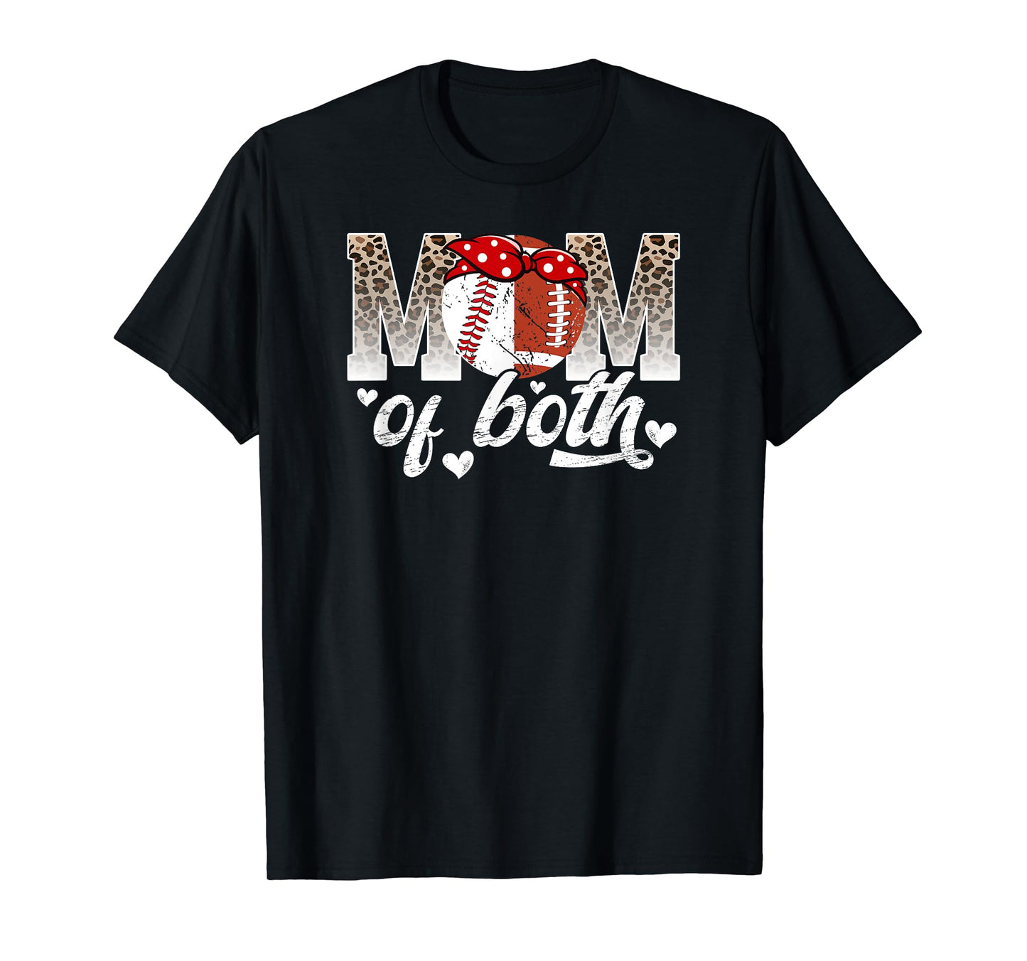 Mom Both Leopard Football Baseball Mom T-Shirt - Unique Graphic Unisex - T-Shirt, Sweatshirt, Hoodie
