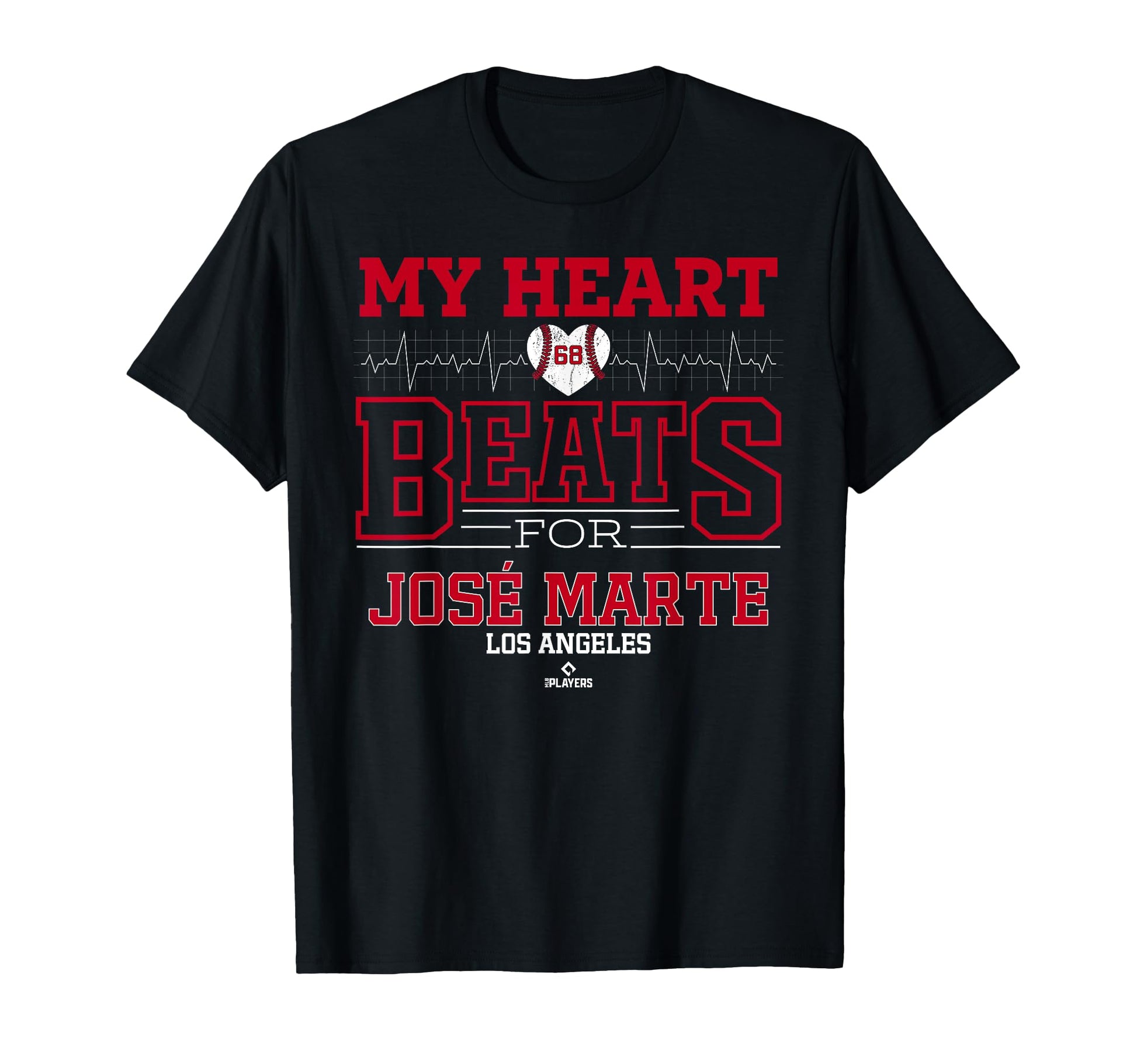 My Heart Beats Jos Marte Los Angeles T-Shirt - Novelty Apparel Unisex - T-Shirt, Sweatshirt, Hoodie