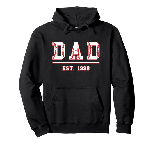 Baseball Dad Est 1998 Sports Year Hoodie - Casual Everyday Wear for Adults - T-Shirt, Sweatshirt, Hoodie