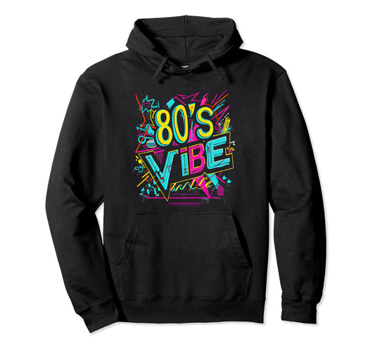 80S Vibe Party Costume Synthwave Hoodie - Casual Everyday Wear for Adults - T-Shirt, Sweatshirt, Hoodie