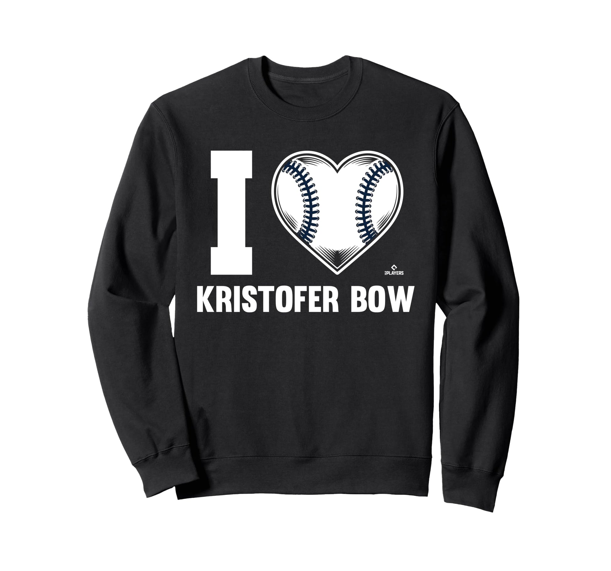 I Heart Kristofer Bow Prospect Baseball Sweatshirt - Graphic Print Unisex - T-Shirt, Sweatshirt, Hoodie