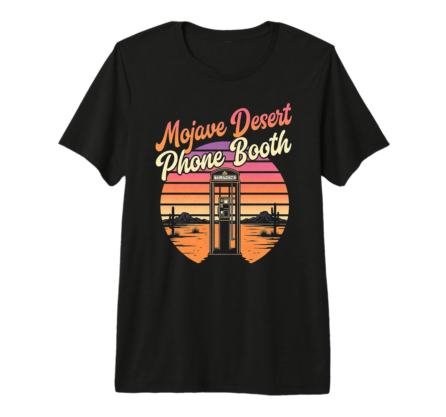 Mojave Desert Phone Booth 80S T-Shirt - Casual Everyday Wear for Adults - T-Shirt, Sweatshirt, Hoodie