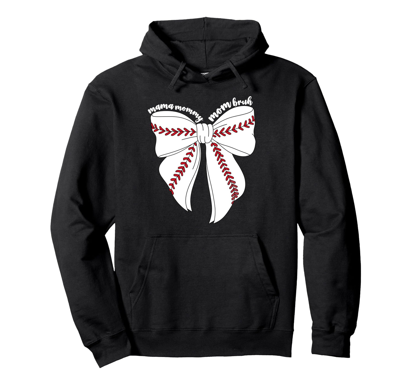 Mama Mommy Mom Bruh Baseball Hoodie - Casual Everyday Wear for Adults - T-Shirt, Sweatshirt, Hoodie
