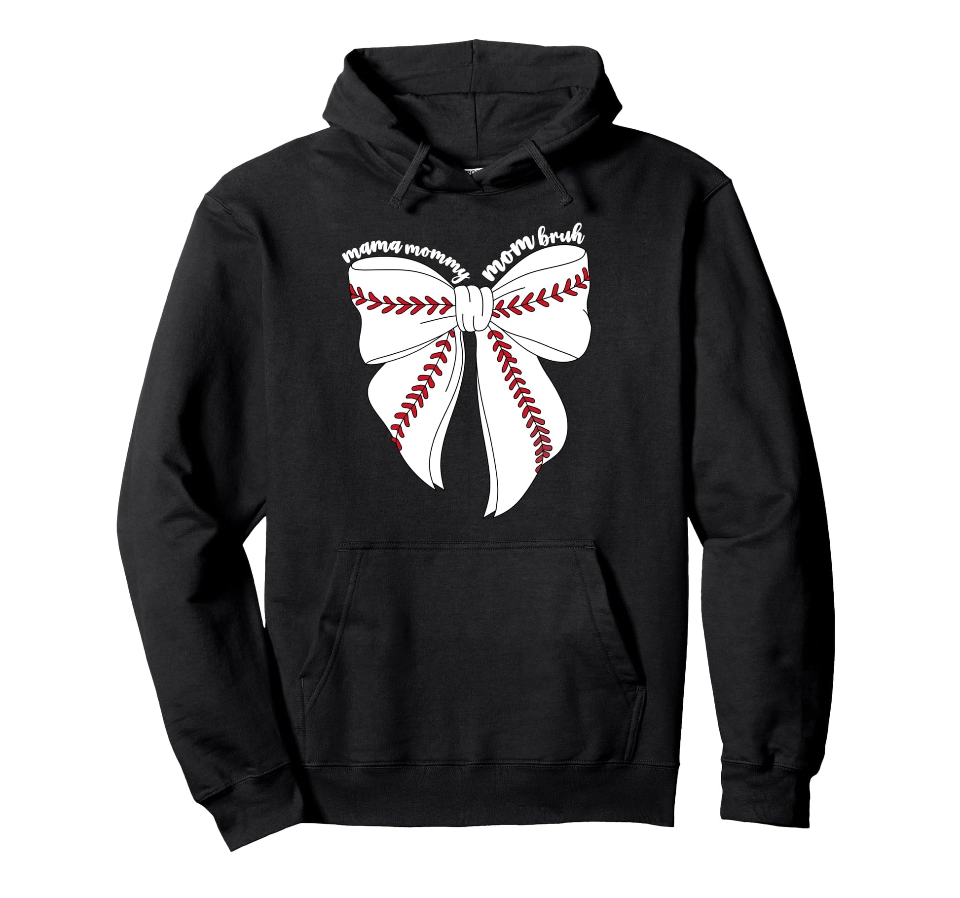 Mama Mommy Mom Bruh Baseball Hoodie - Casual Everyday Wear for Adults - T-Shirt, Sweatshirt, Hoodie