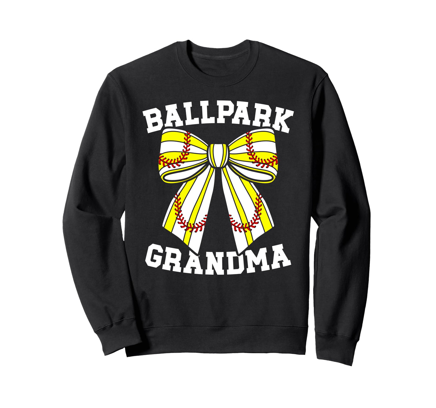 Ballpark Grandma Softball Sweatshirt - Streetwear Style for Adults - T-Shirt, Sweatshirt, Hoodie