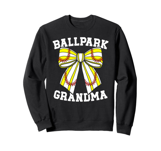 Ballpark Grandma Softball Sweatshirt - Streetwear Style for Adults - T-Shirt, Sweatshirt, Hoodie