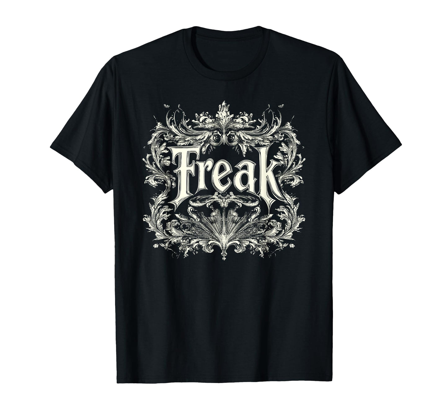 Freak Gothic Alt Grunge Hip Hop Y2K T-Shirt - Aesthetic Graphic Men Women - T-Shirt, Sweatshirt, Hoodie
