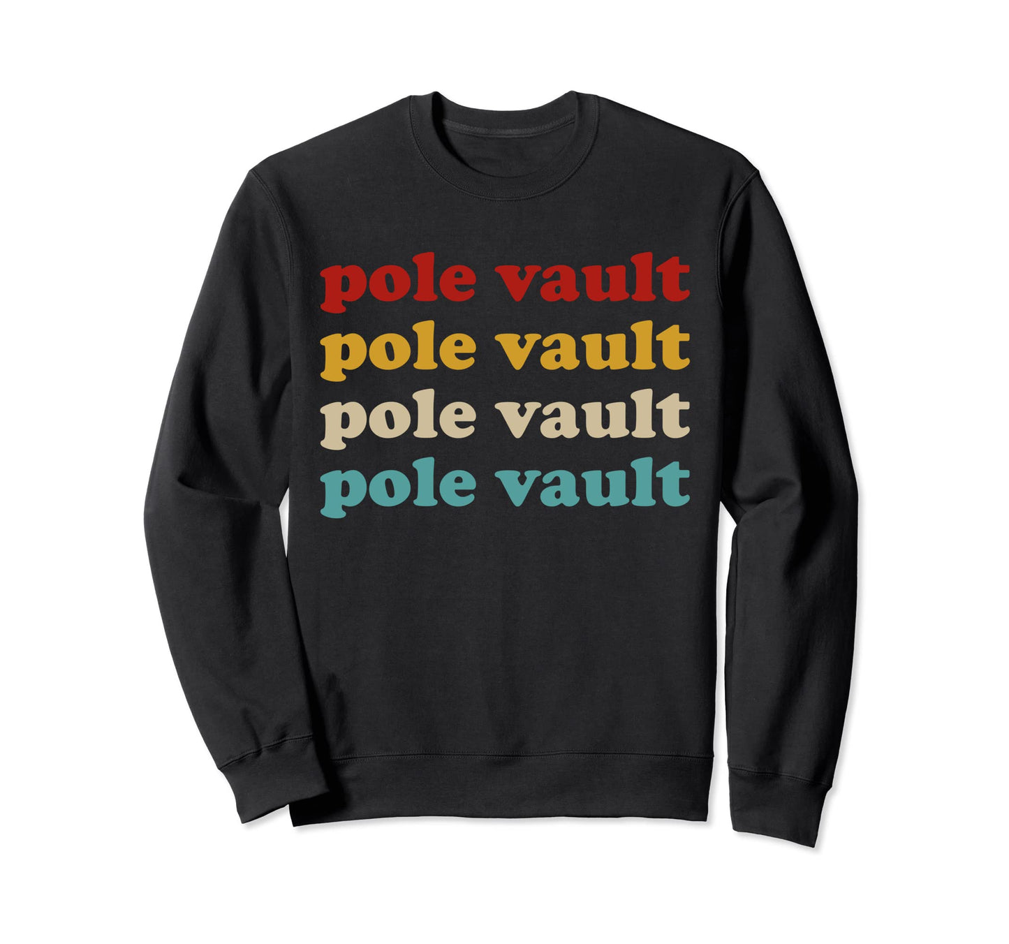 Pole Vault Typography Pole Vault Sweatshirt - Minimalist Print Unisex - T-Shirt, Sweatshirt, Hoodie