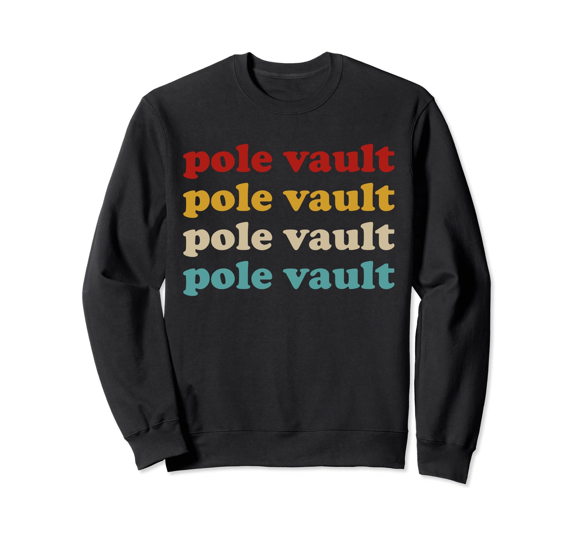 Pole Vault Typography Pole Vault Sweatshirt - Minimalist Print Unisex - T-Shirt, Sweatshirt, Hoodie