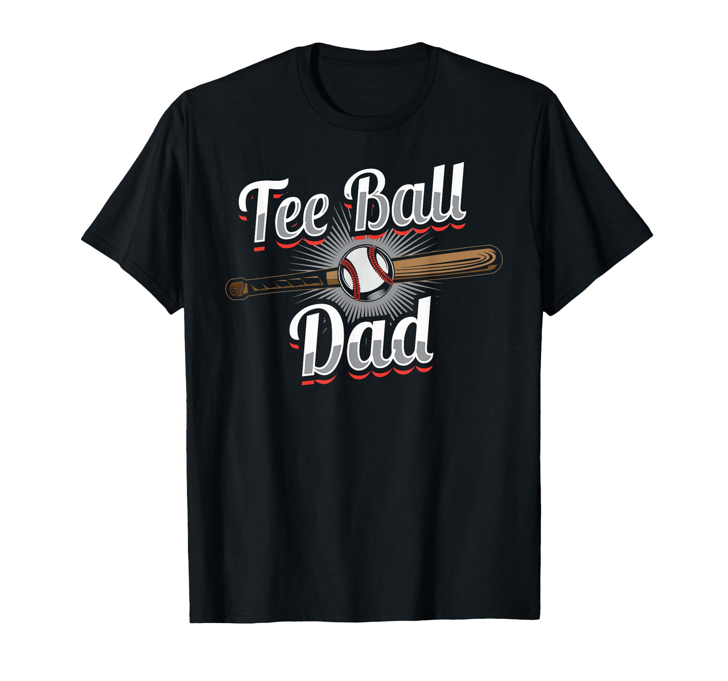 Ball Dad Baseball T Ball Player T-Shirt - Streetwear Style for Adults - T-Shirt, Sweatshirt, Hoodie