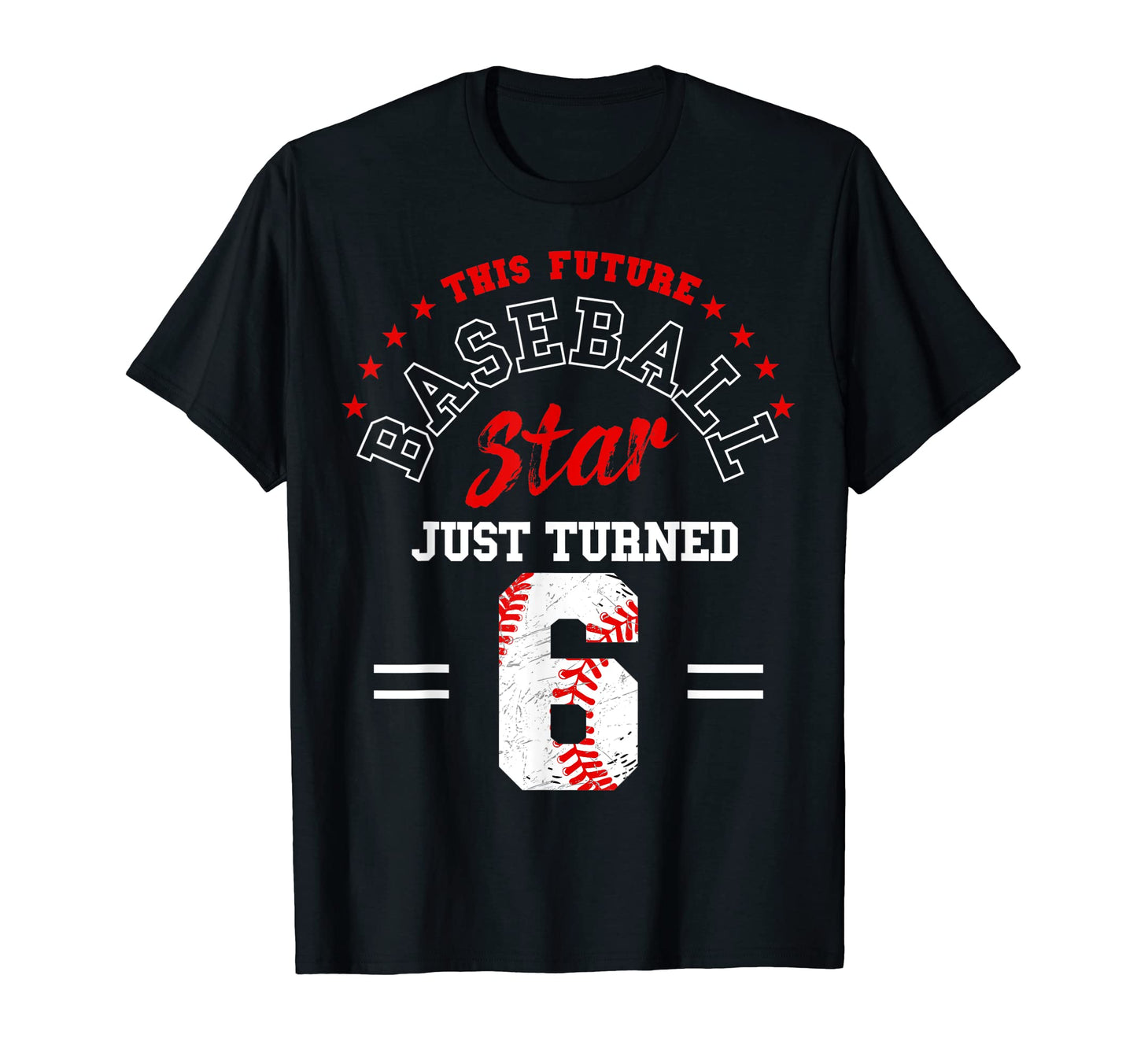 Future Baseball Star Just Turned 6 T-Shirt - Minimalist Print for Adults - T-Shirt, Sweatshirt, Hoodie
