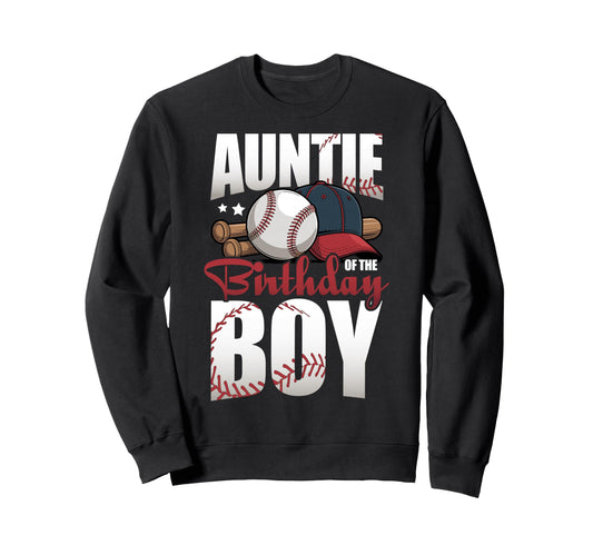 Auntie Birthday Matching Baseball Sweatshirt - Novelty Apparel for Adults - T-Shirt, Sweatshirt, Hoodie