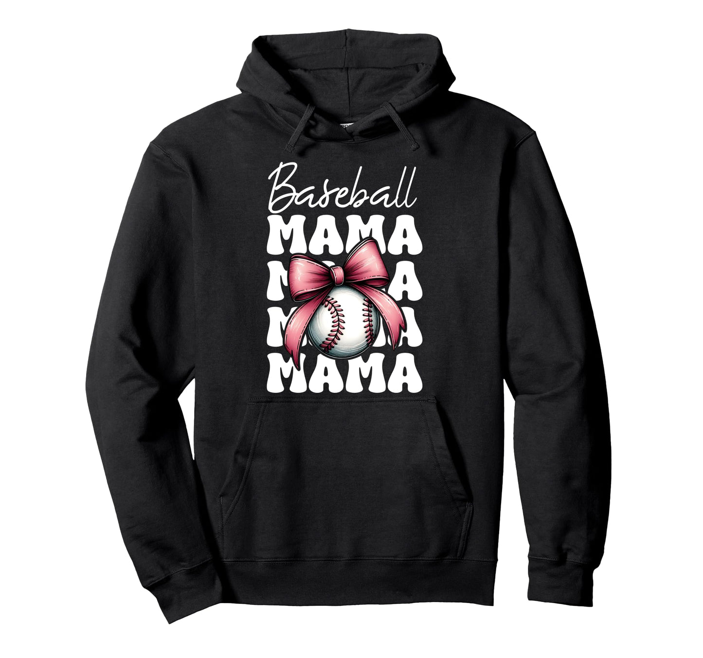 Baseball Mama Baseball Mom Mothers Day Hoodie - Graphic Print Men Women - T-Shirt, Sweatshirt, Hoodie