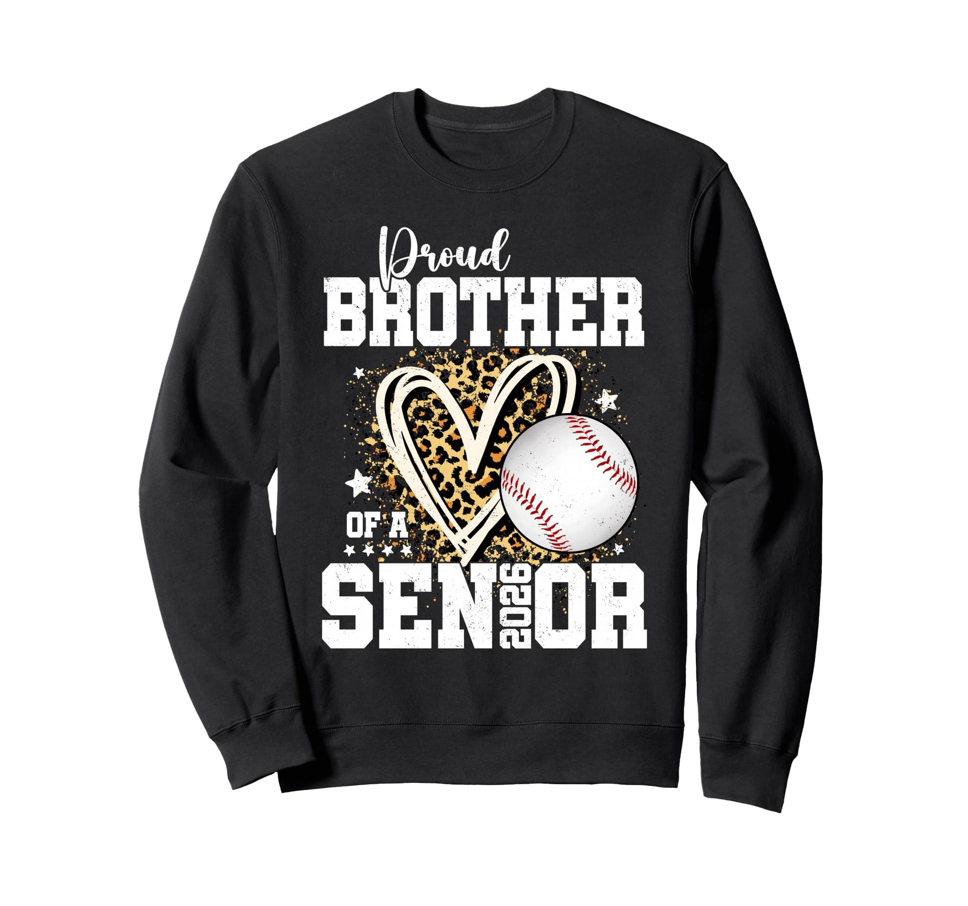 Proud Brother 2026 Senior Baseball Sweatshirt - Streetwear Style Men Women - T-Shirt, Sweatshirt, Hoodie