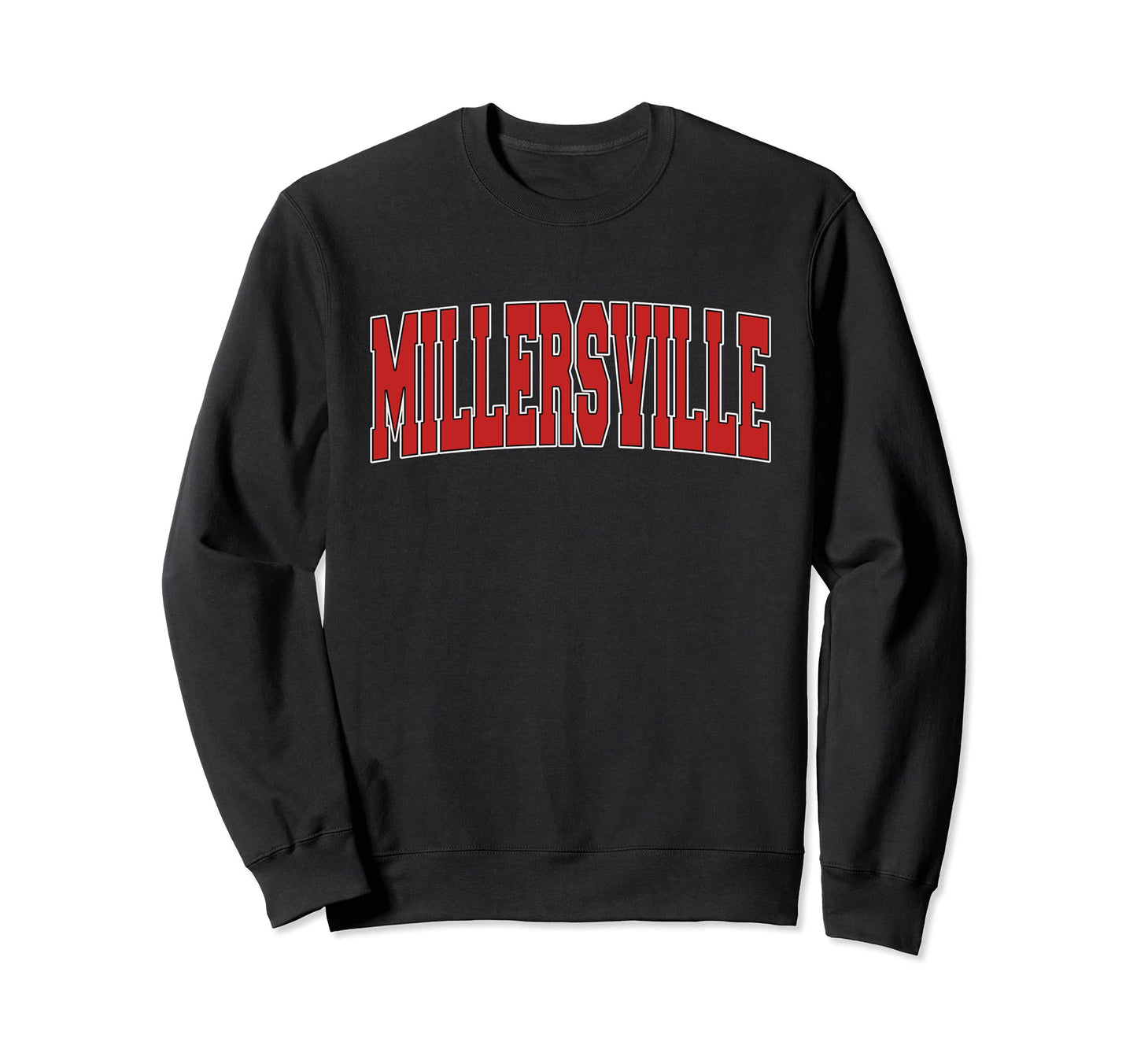 Millersville Pa Pennsylvania Varsity Sweatshirt - Unique Graphic Men Women - T-Shirt, Sweatshirt, Hoodie