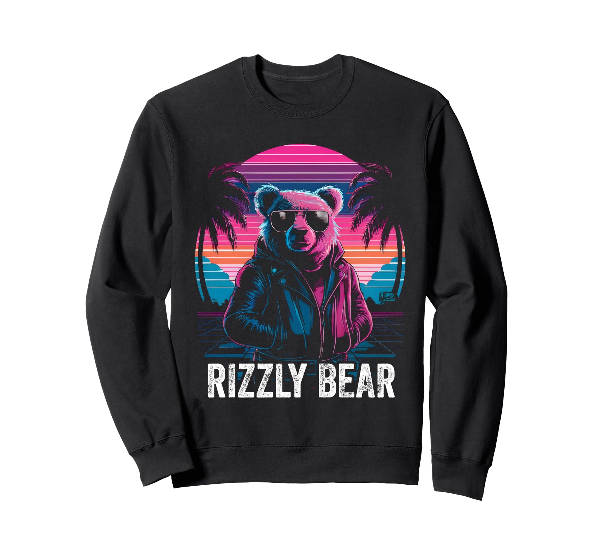 Rizzly Bear Synthwave Retrowave Sweatshirt - Streetwear Style Men Women - T-Shirt, Sweatshirt, Hoodie