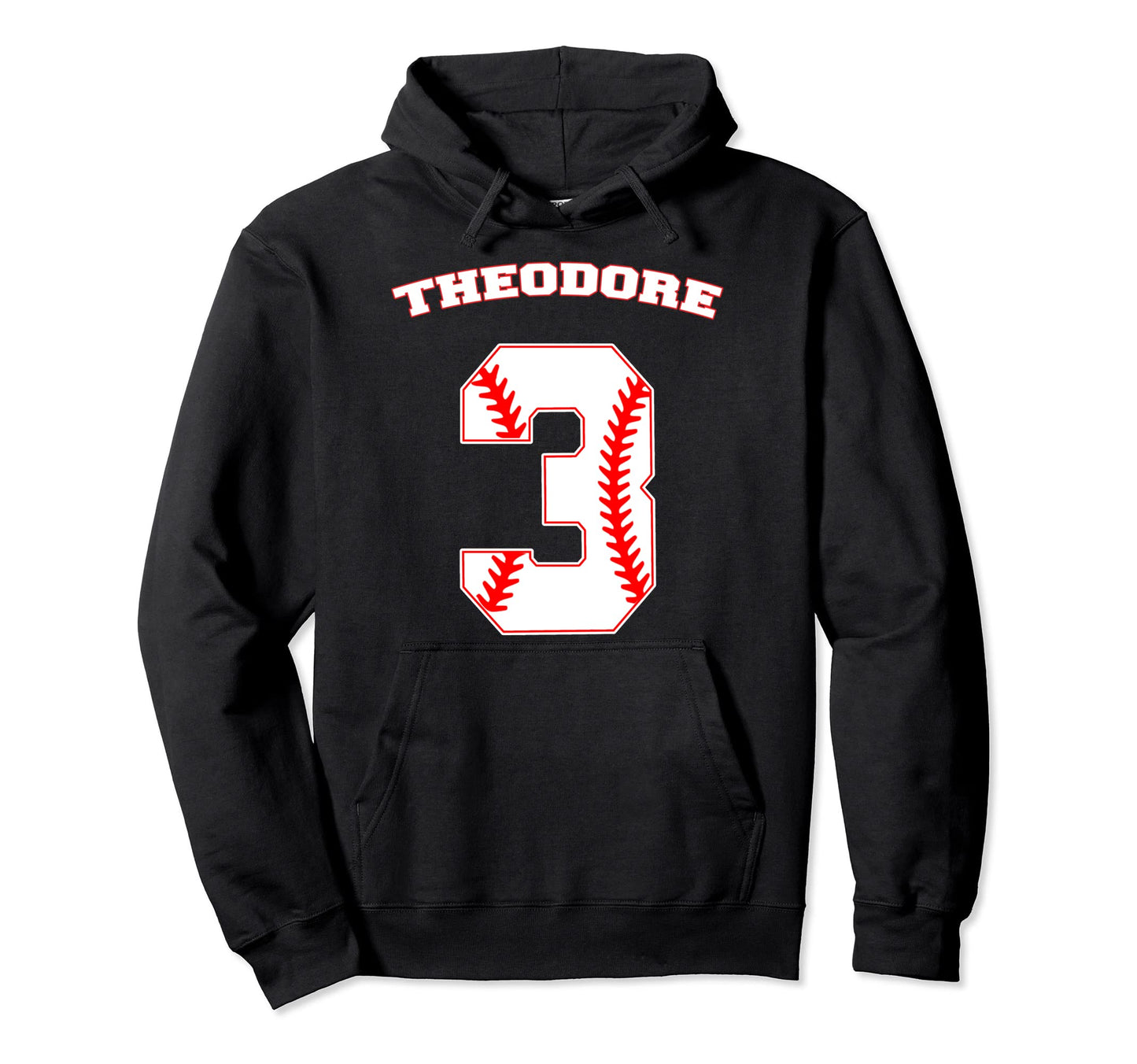 Theodore Baseball Name Three Years Hoodie - Fun Novelty Design Men Women - T-Shirt, Sweatshirt, Hoodie