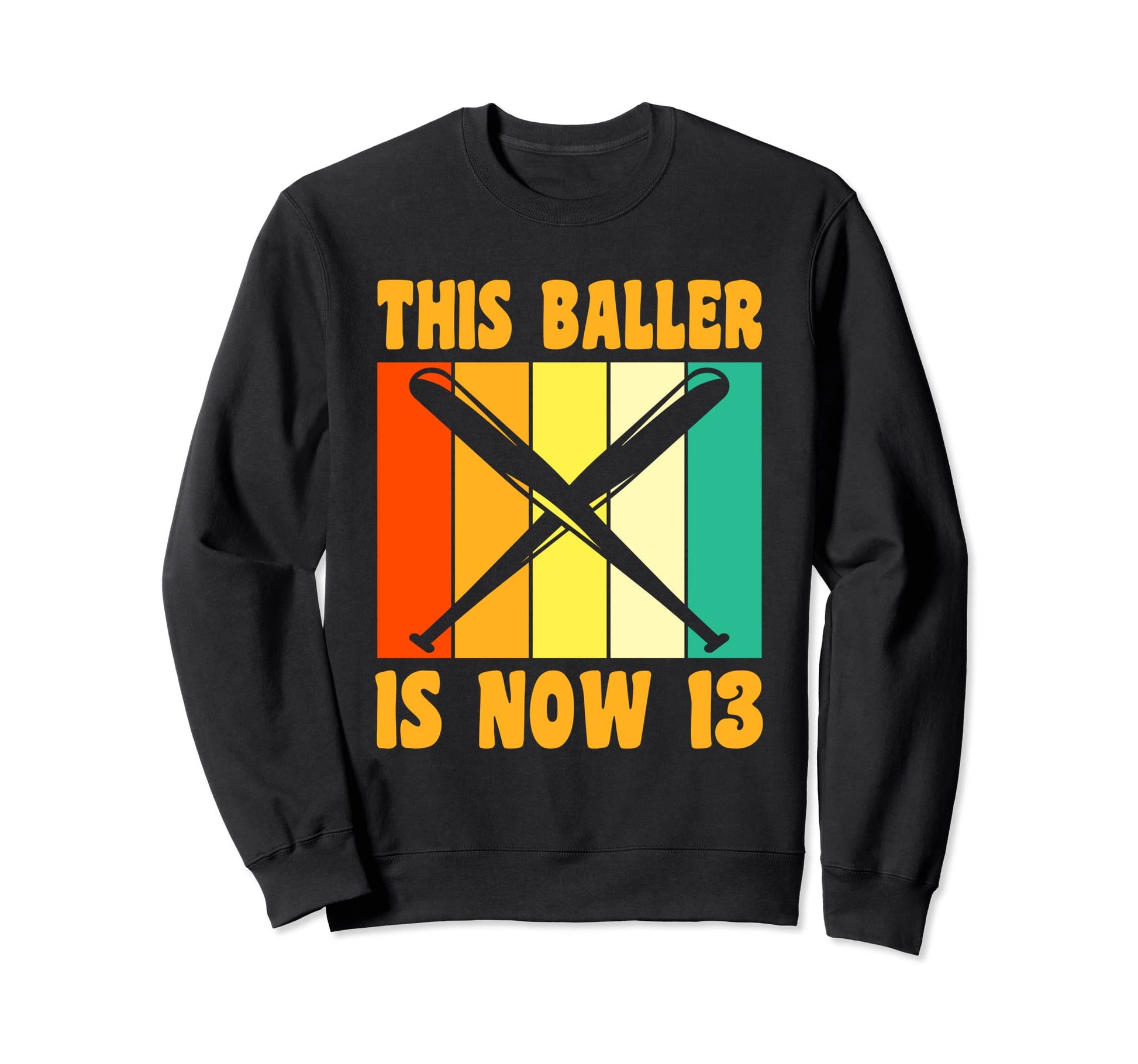 13Th Birthday 13 Year Old Baseball Sweatshirt - Graphic Print Men Women - T-Shirt, Sweatshirt, Hoodie