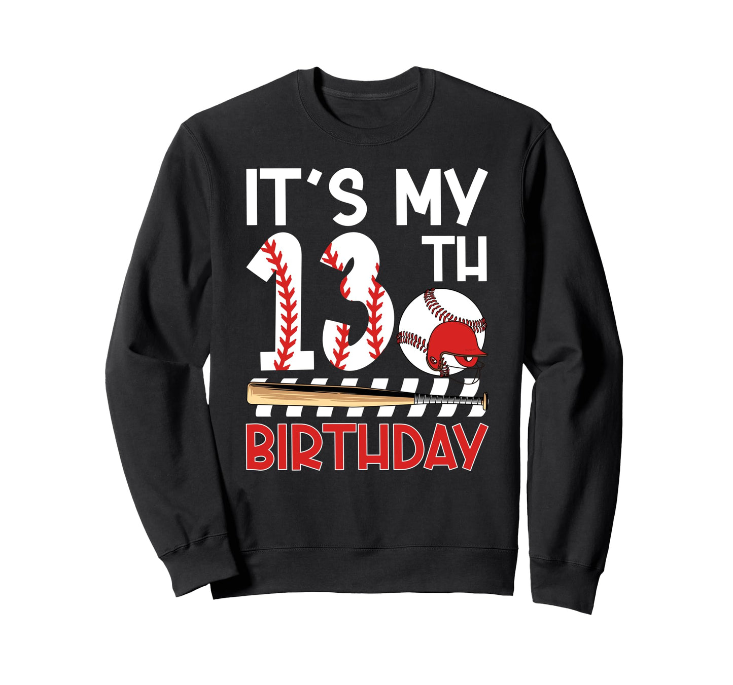13Th Baseball Birthday Party 13 Sweatshirt - Custom Art Print for Adults - T-Shirt, Sweatshirt, Hoodie