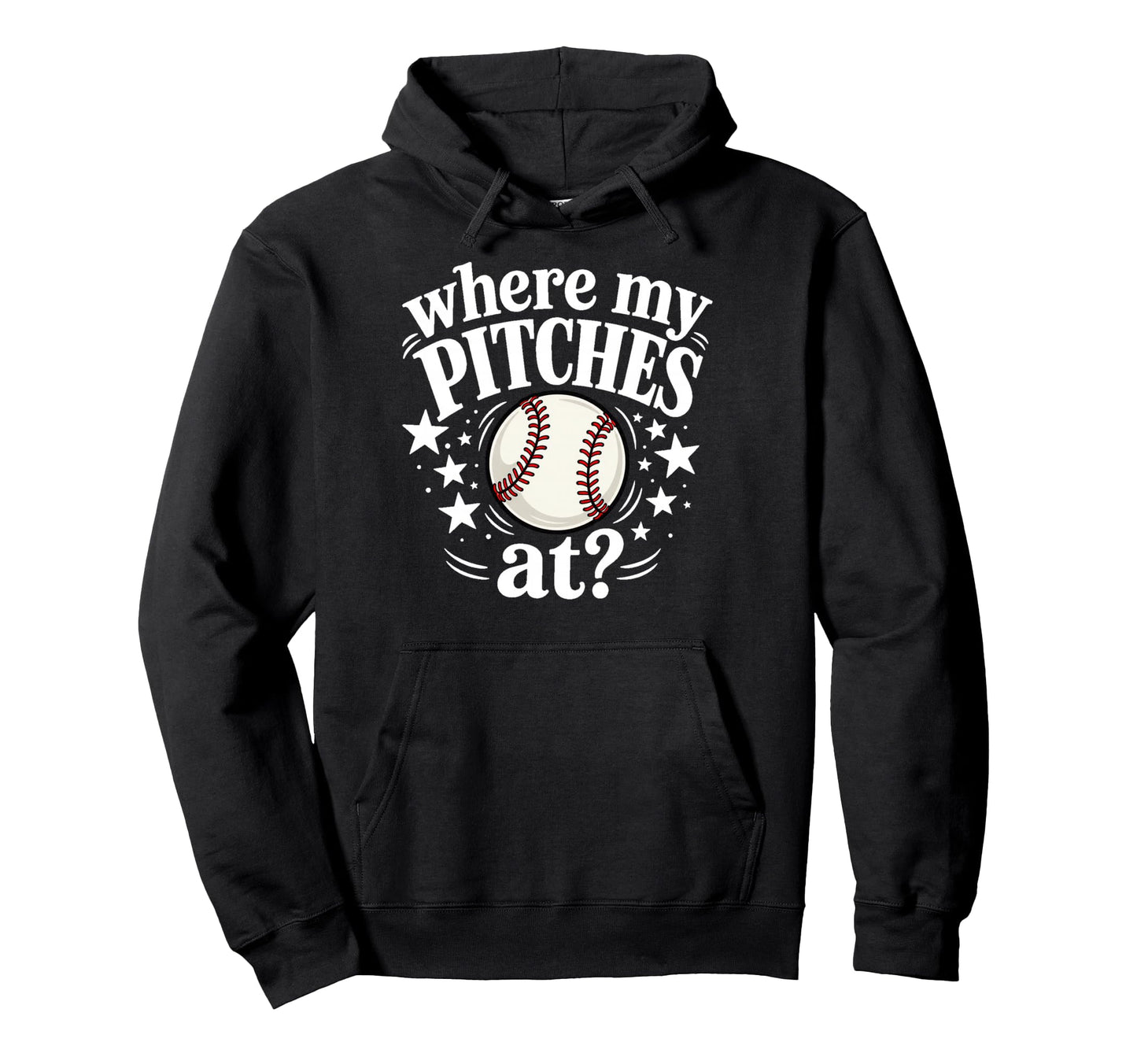 Where My Pitches Funny Baseball Hoodie - Minimalist Print Men Women - T-Shirt, Sweatshirt, Hoodie