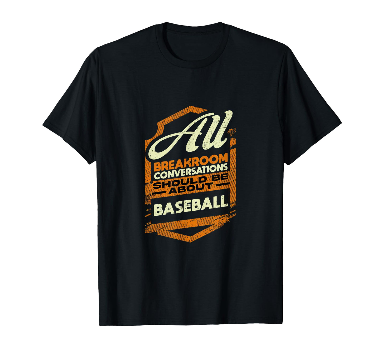 Funny Baseball Lover Workplace T-Shirt - Aesthetic Graphic for Adults - T-Shirt, Sweatshirt, Hoodie