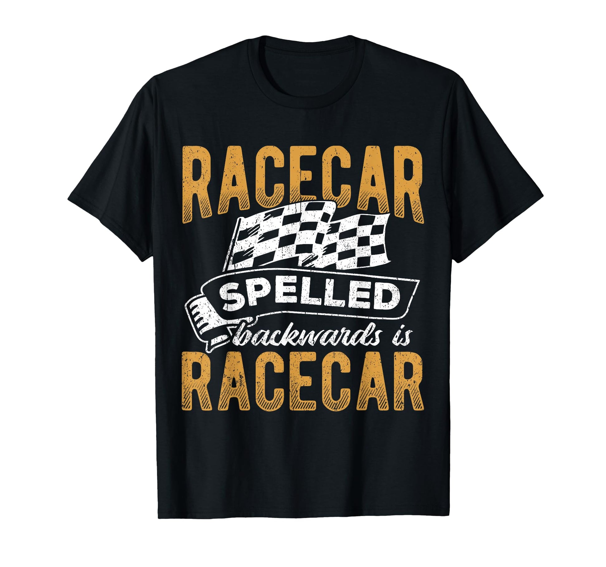 Racecar Spelled Backward Is Racecar T-Shirt - Streetwear Style Men Women - T-Shirt, Sweatshirt, Hoodie