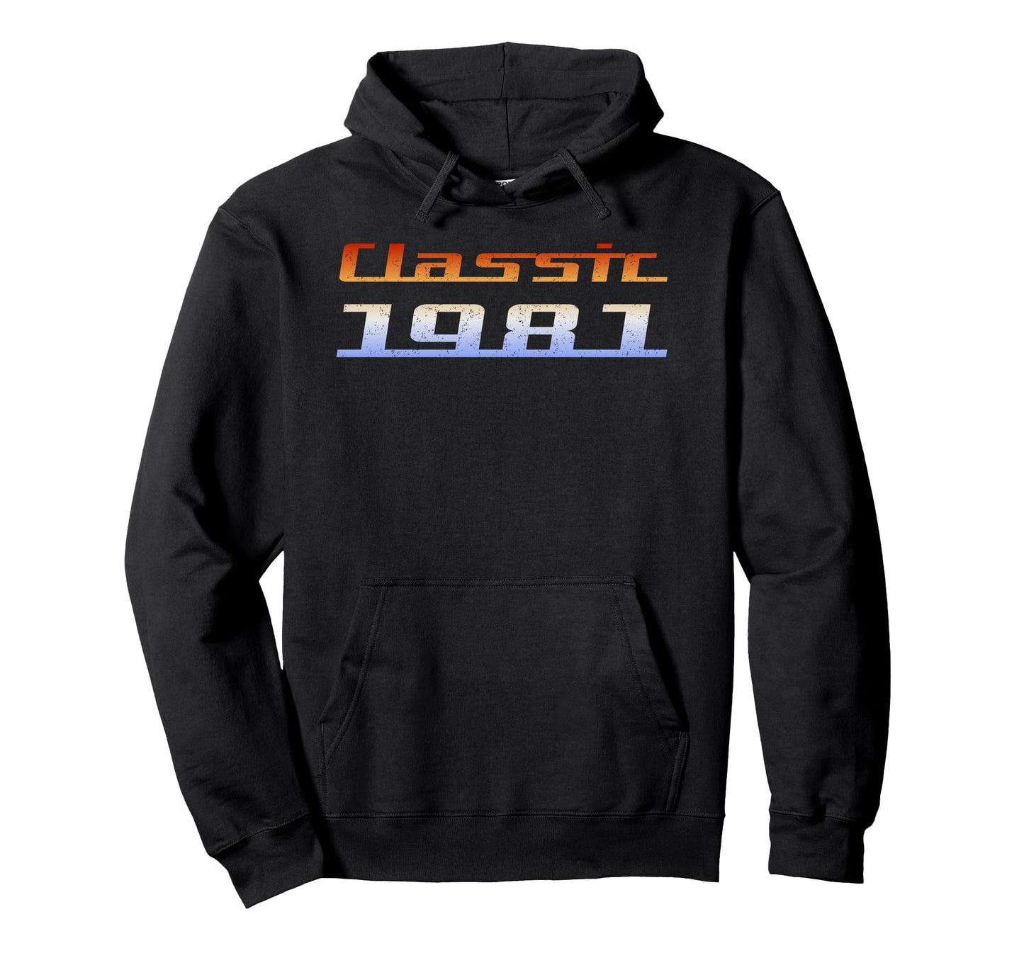 1981 Hoodie - Streetwear Style Men Women - T-Shirt, Sweatshirt, Hoodie