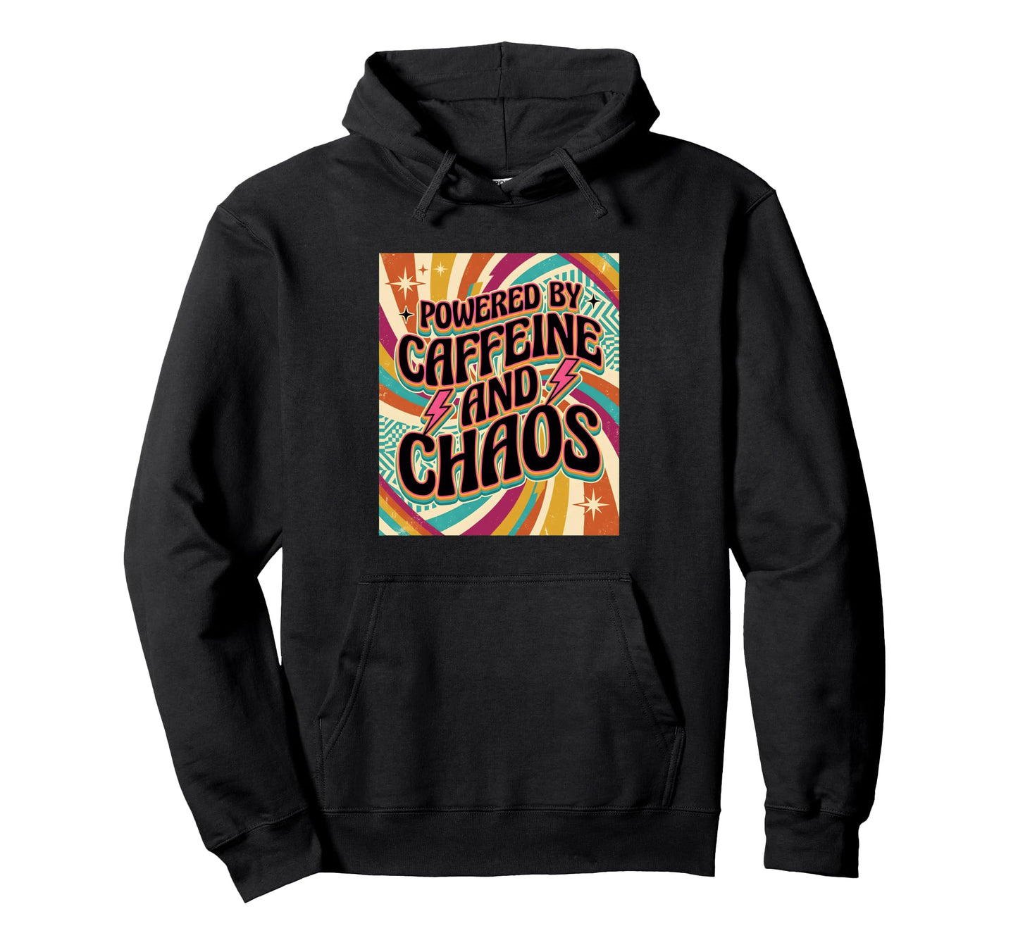 Coffee Addict Chaos Caffeine Powered Hoodie - Streetwear Style Men Women - T-Shirt, Sweatshirt, Hoodie