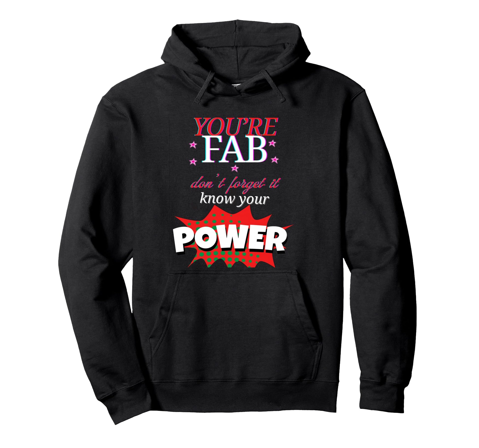 Empowering Neon Typography Hoodie - Unique Graphic Unisex - T-Shirt, Sweatshirt, Hoodie