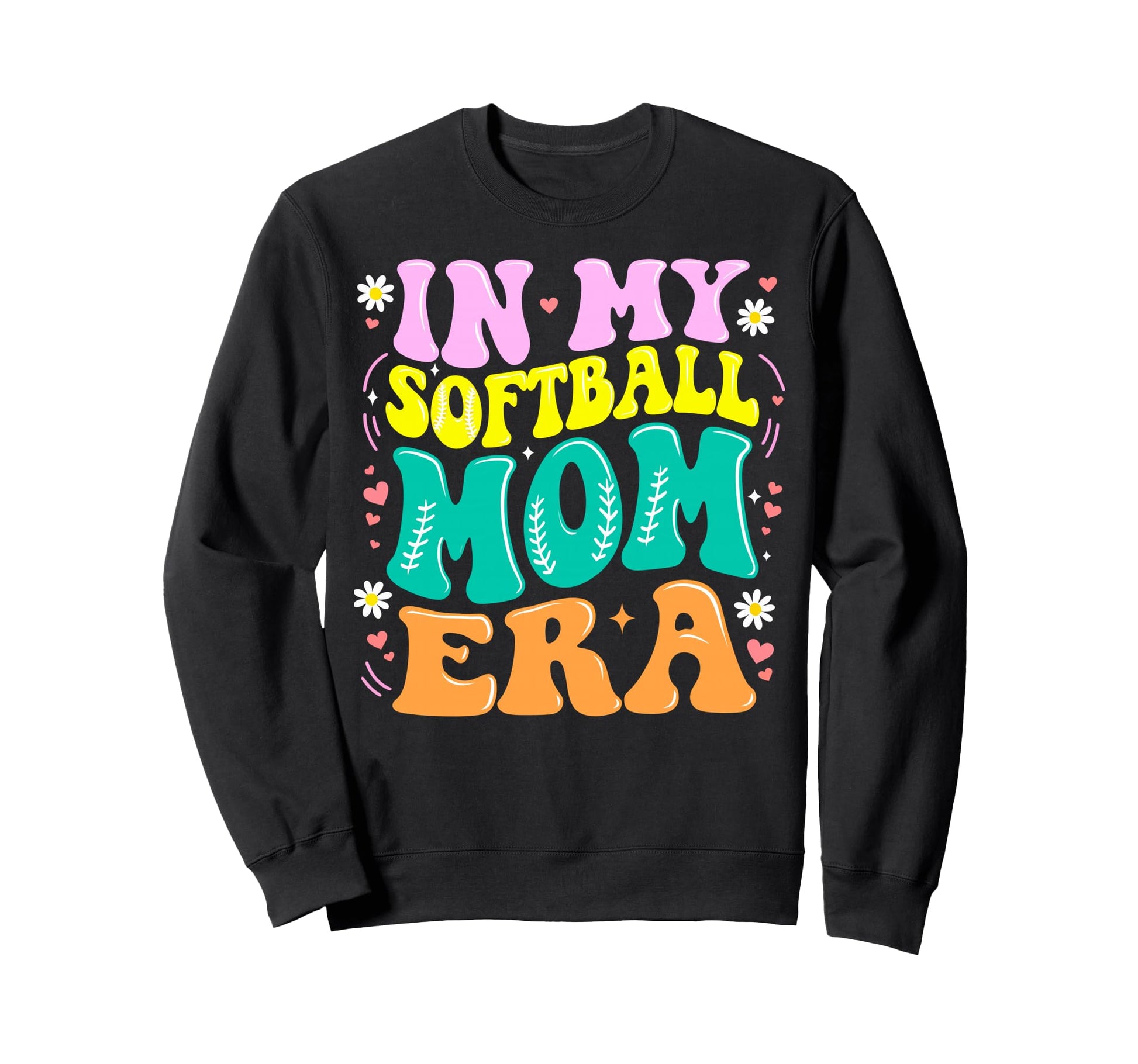 My Softball Mom Era Softball Mama Sweatshirt - Trendy Graphic Men Women - T-Shirt, Sweatshirt, Hoodie